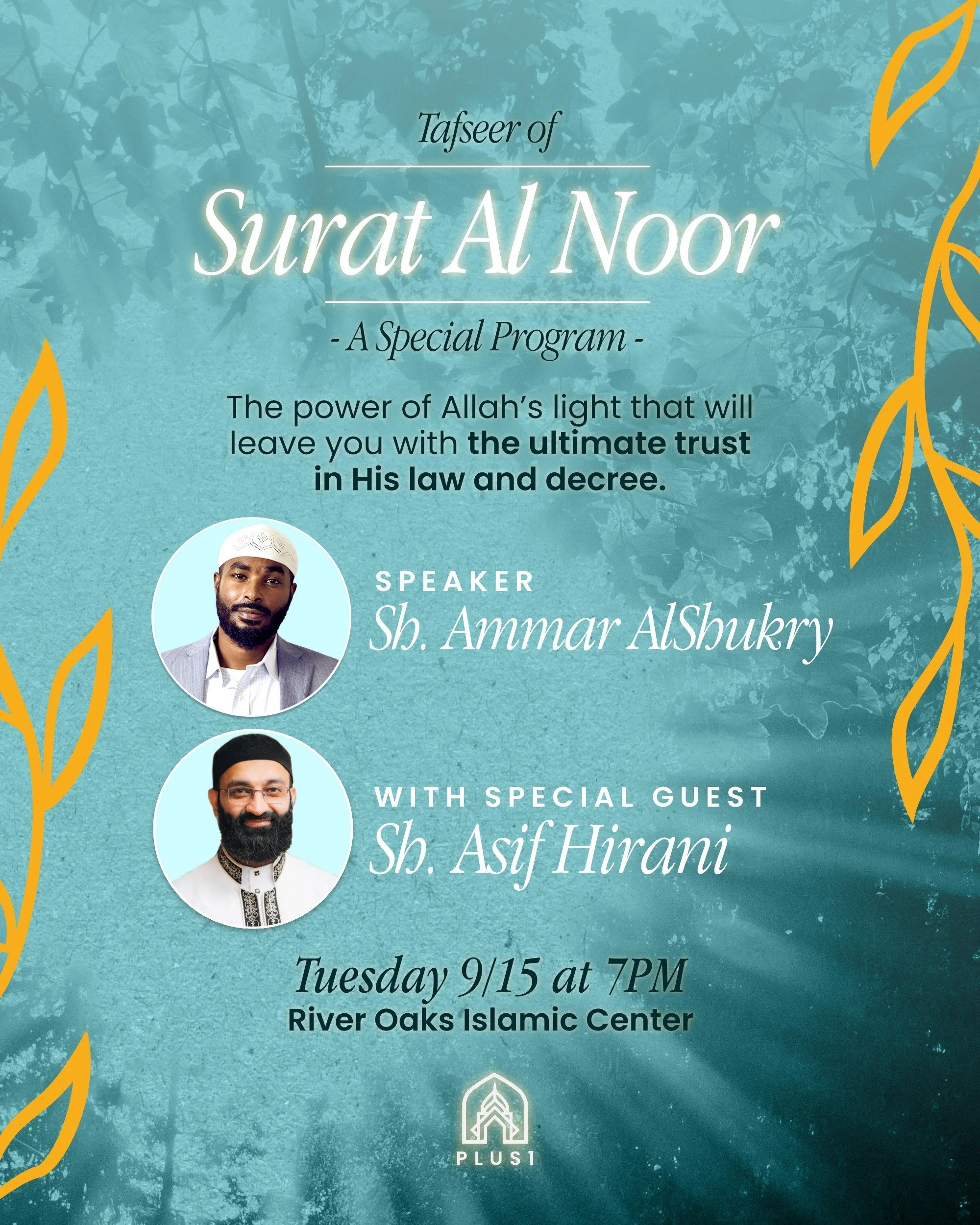 Tafseer of Surat Al Noor: Special Tuesday Program