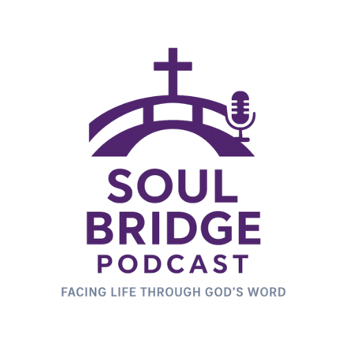 Logo for Soul Bridge Podcast featuring a cross, a bridge, and a microphone, with the tagline 'Facing Life Through God's Word.'
