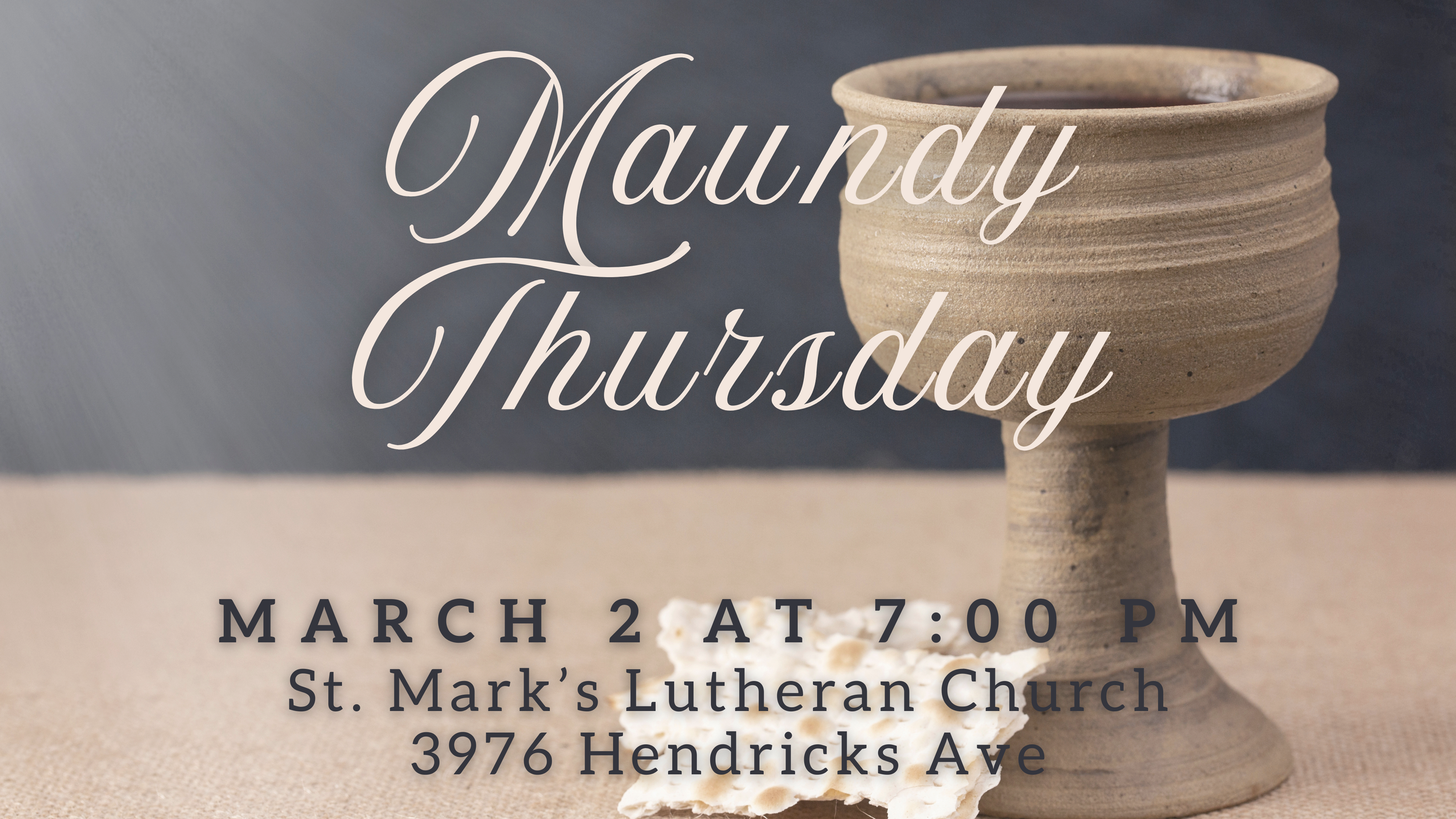 Maundy Thursday Worship