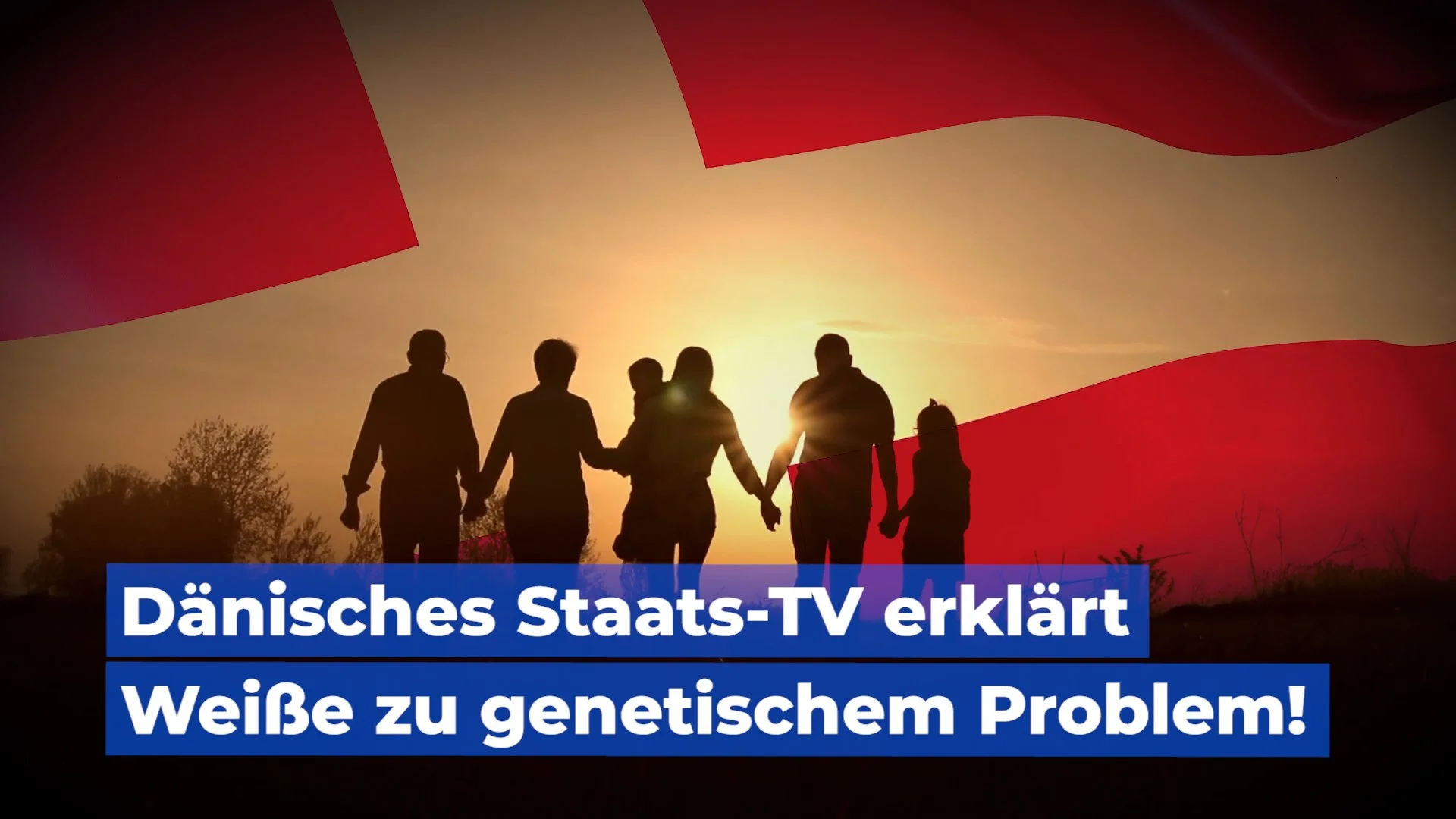 Weißsein als Krankheit? Dänisches Staatsfernsehen ruft zur genetischen Selbstauflösung auf