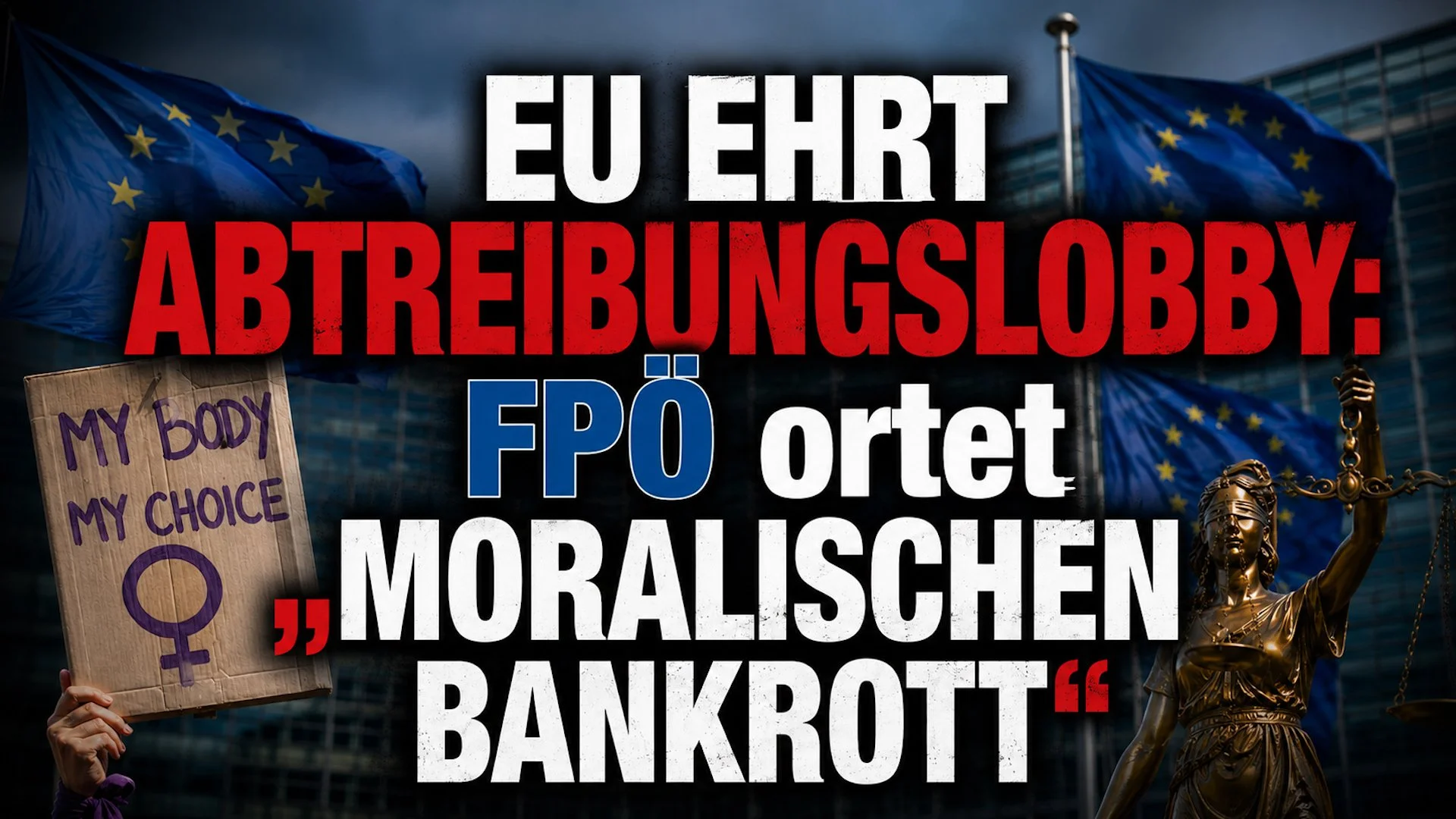 EU ehrt Abtreibungslobby: FPÖ spricht von „moralischem Bankrott“