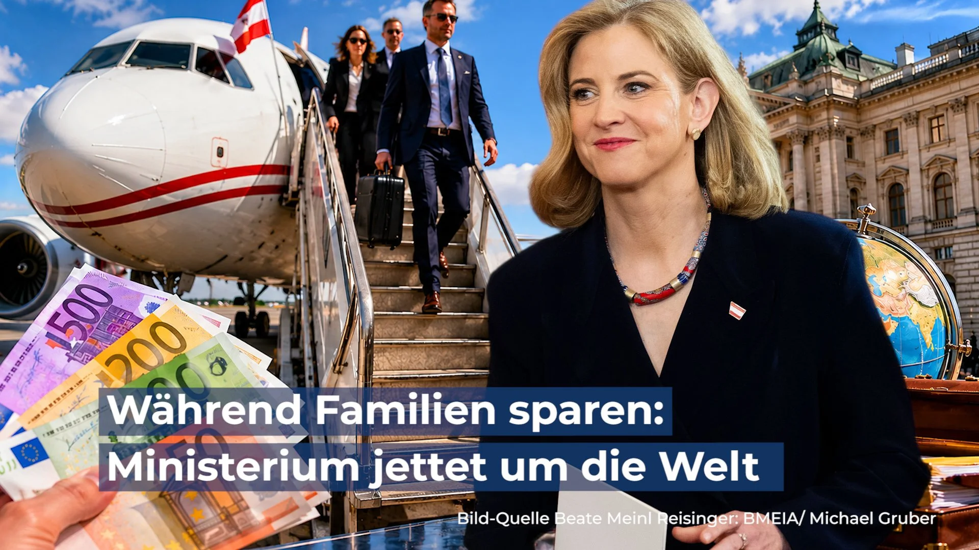 Jetset auf Steuerzahlerkosten? – Teure Dienstreisen von Meinl-Reisinger und Co. sorgen für Kritik