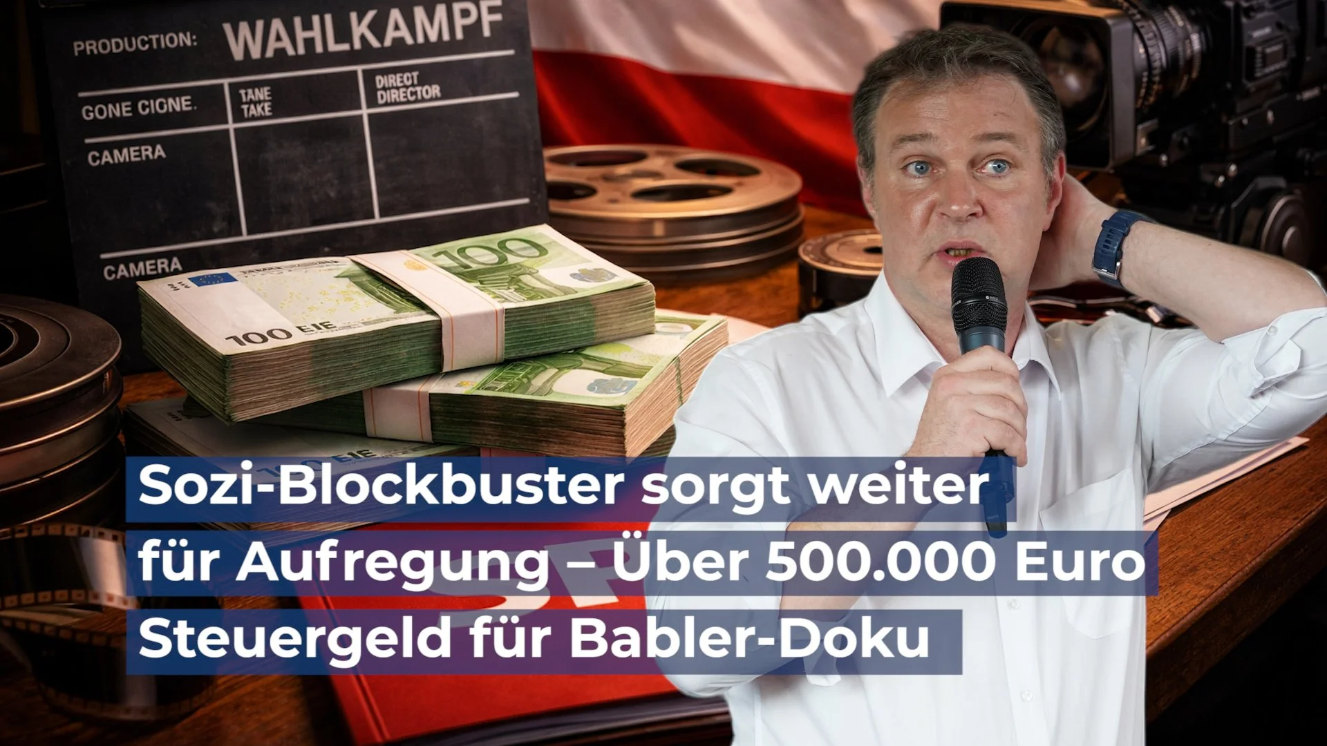 Sozi-Blockbuster sorgt weiter für Aufregung – Über 500.000 Euro Steuergeld für Babler-Doku
