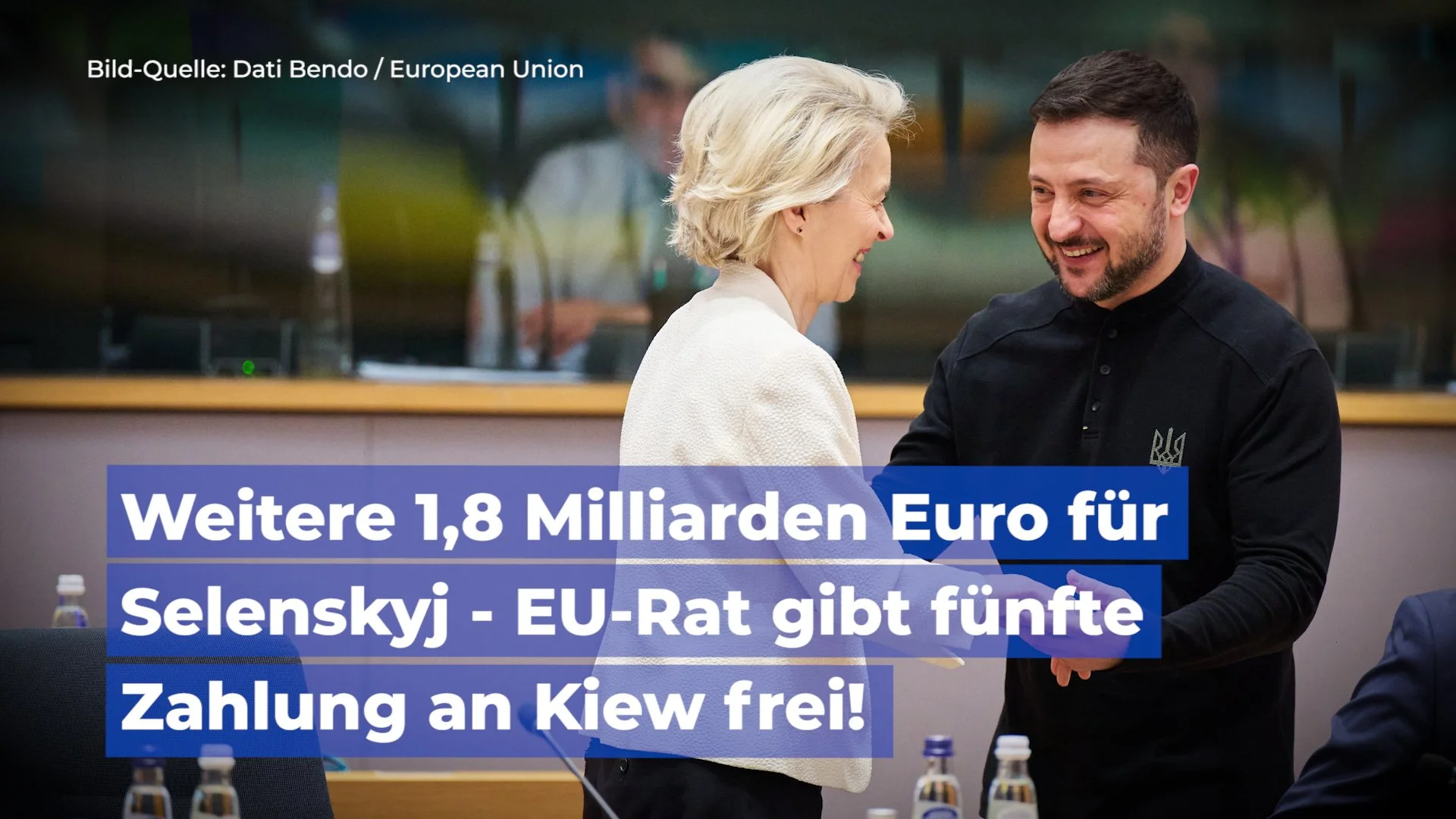 Weitere 1,8 Milliarden Euro für Selenskyj