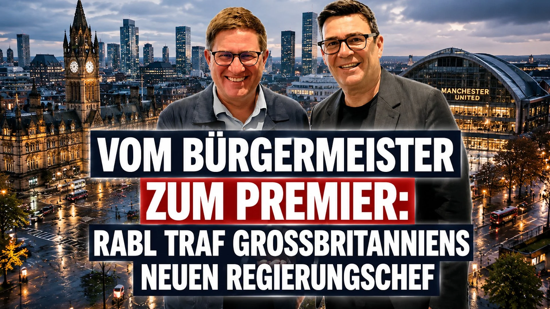 Vom Bürgermeister zum Premier: Rabl traf Großbritanniens neuen Regierungschef