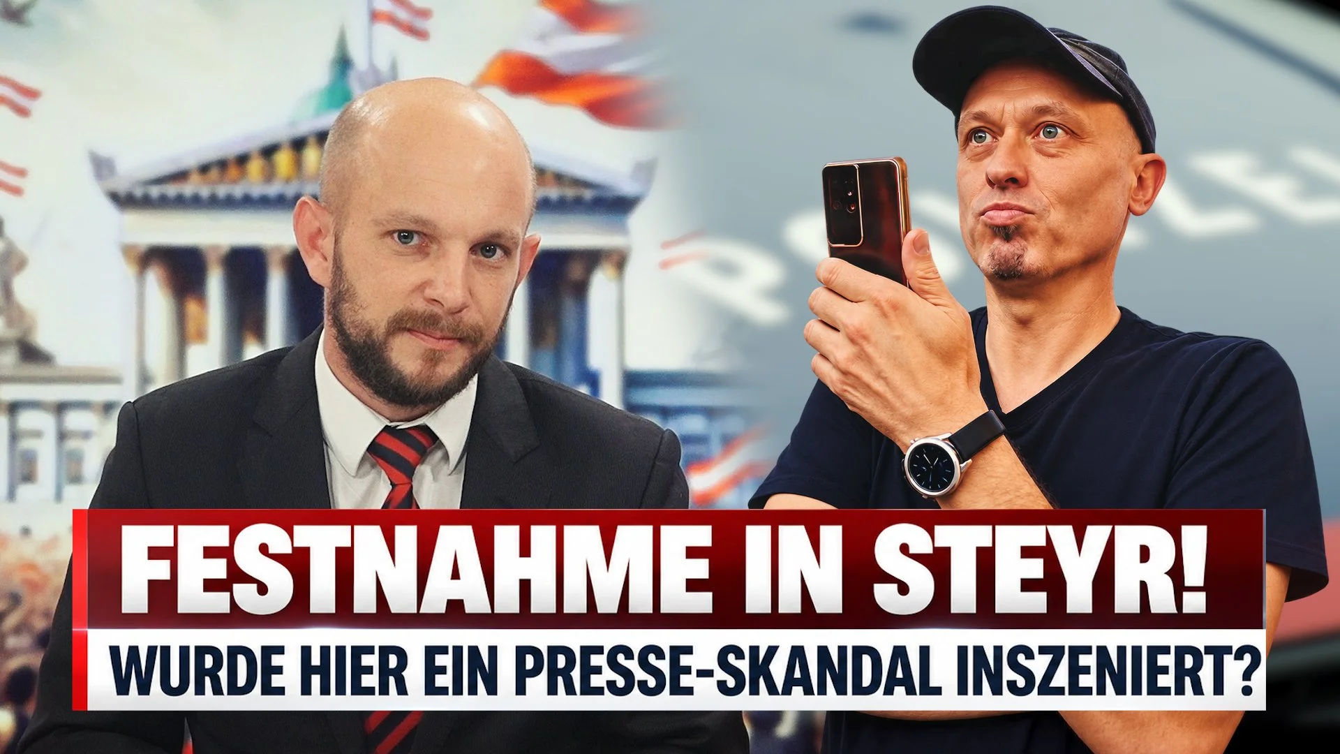 FESTNAHME IN STEYR! – WURDE HIER EIN PRESSE-SKANDAL INSZENIERT?| TABUBRUCH
