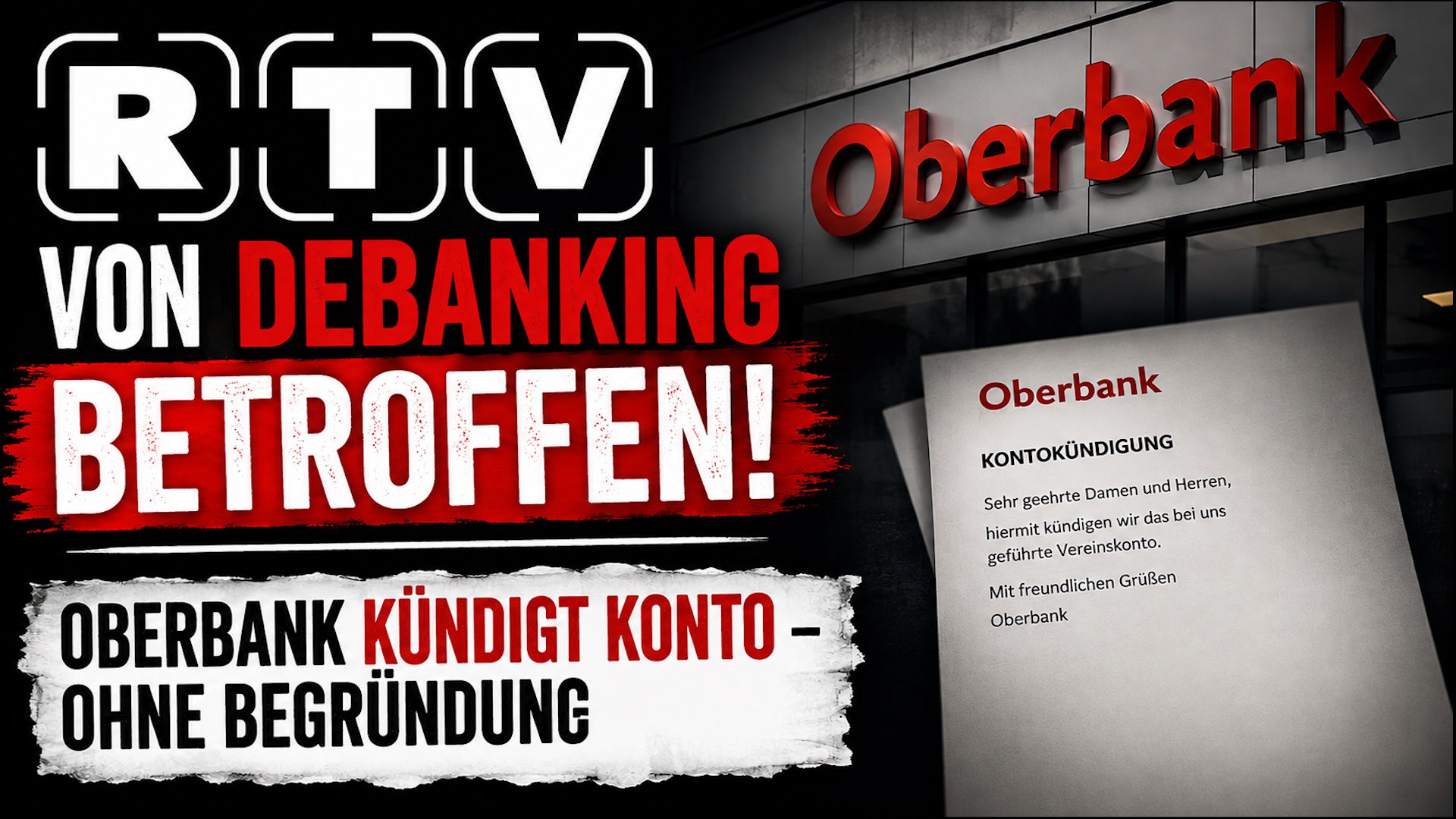 RTV von Debanking betroffen! Oberbank kündigt Konto – ohne Begründung