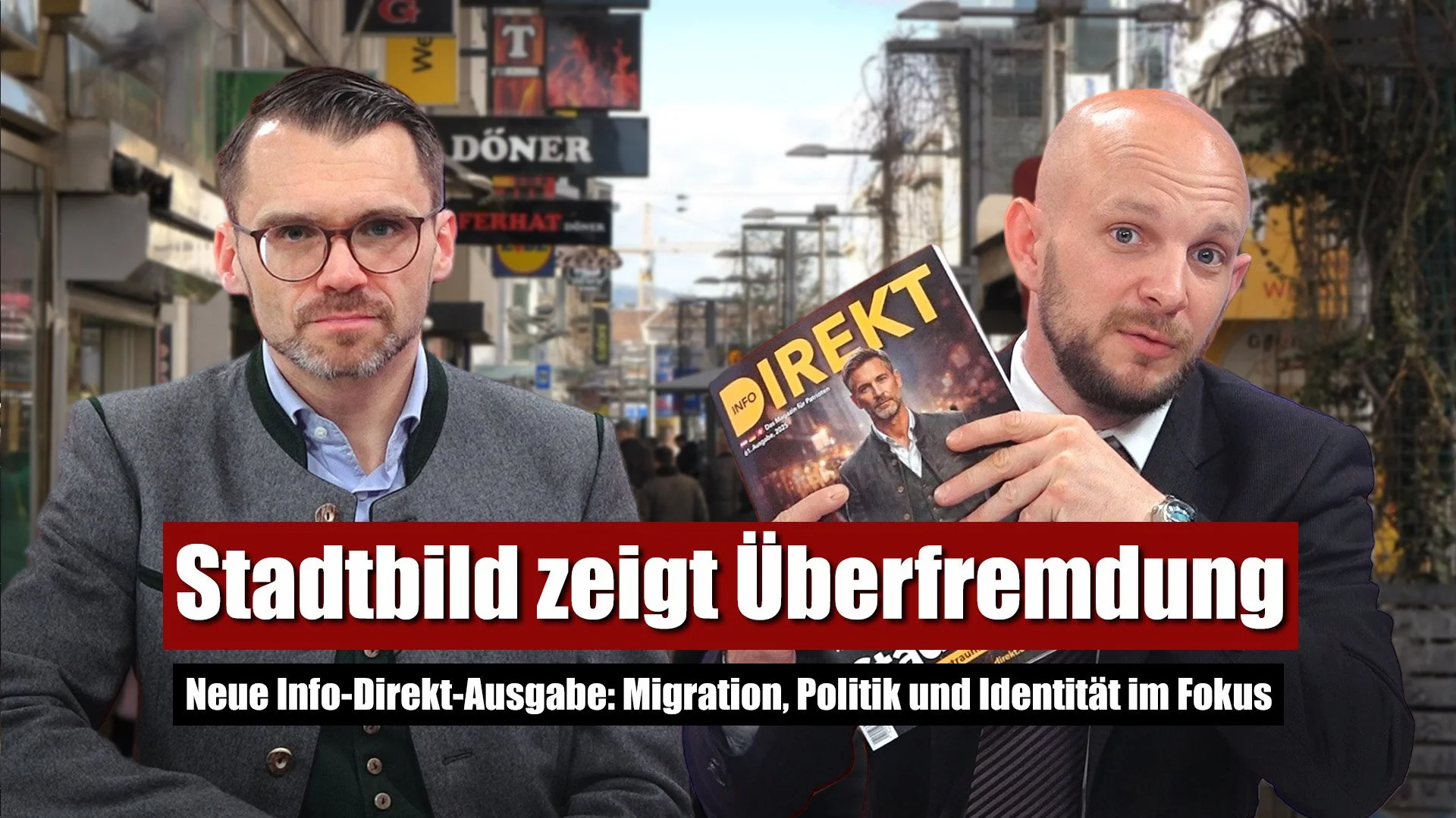 "Unser Stadtbild zeigt die Überfremdung"