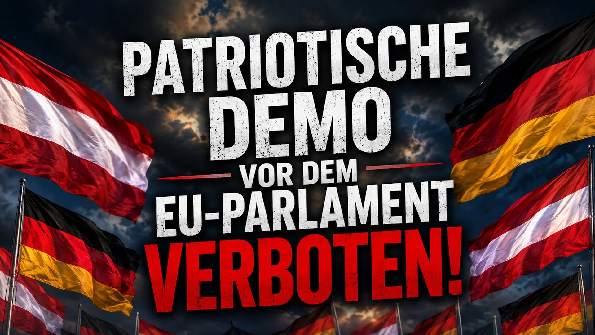 Patriotische Demo vor dem EU-Parlament verboten! –  Brüsseler Behörden beschneiden demokratische Rechte der Bürger