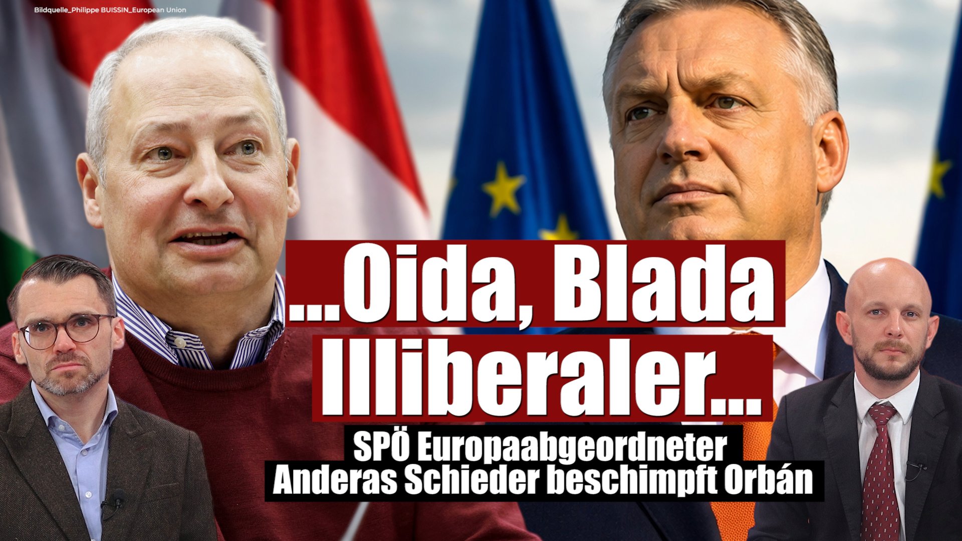Viktor Orbán ist ein "Oida, Blada Illiberaler"