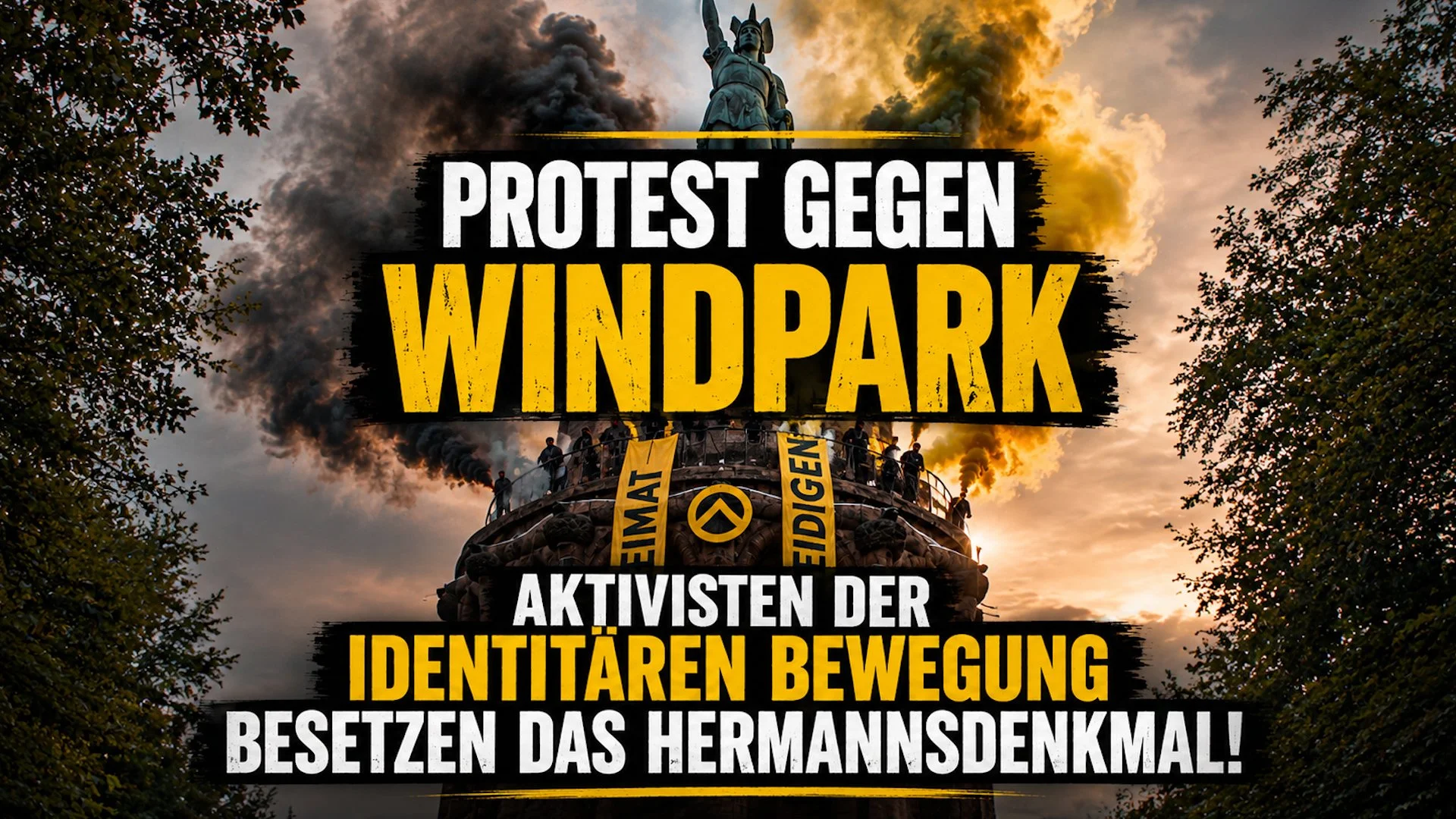 Protest gegen Windpark - Aktivisten der Identitären Bewegung besetzen das Hermannsdenkmal!
