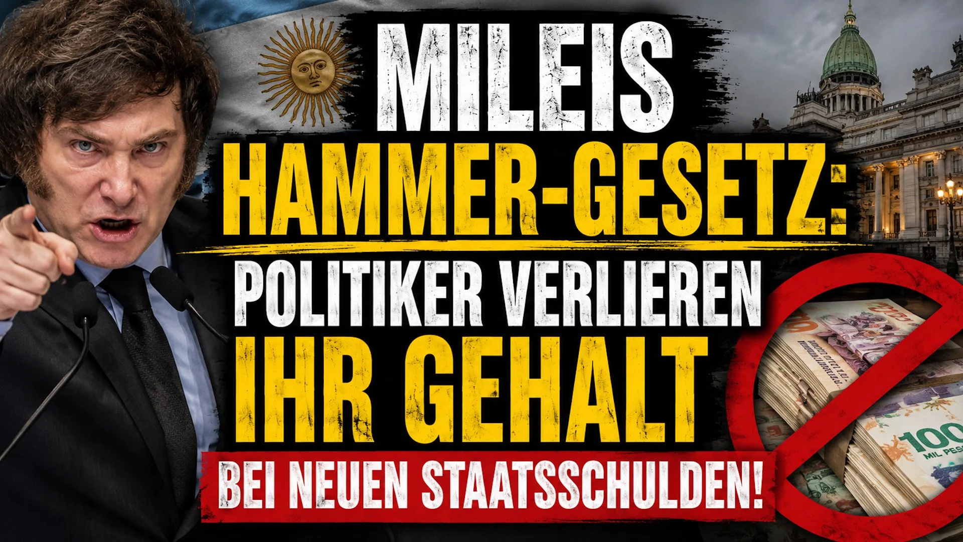 Mileis Hammer-Gesetz: Politiker verlieren ihr Gehalt bei neuen Staatsschulden!