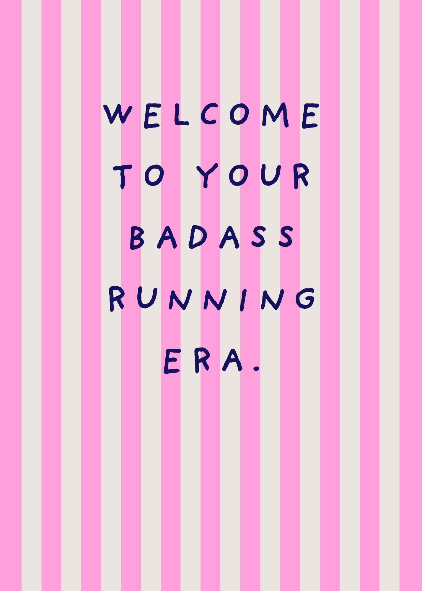 Race Day Card - 'Welcome to your badass running era'