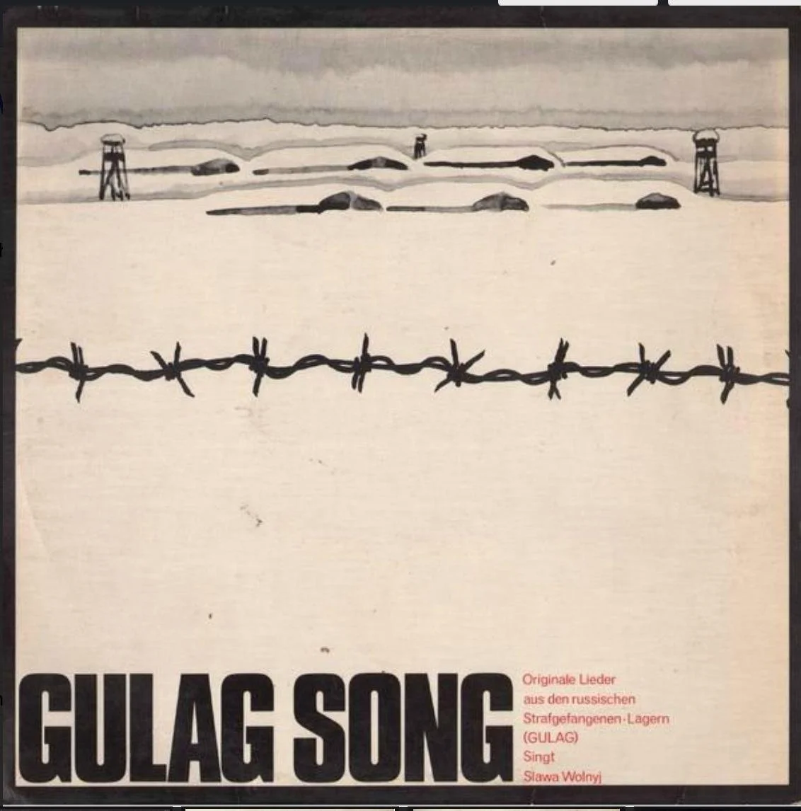 Gulag Song - Slawa Wolnyj