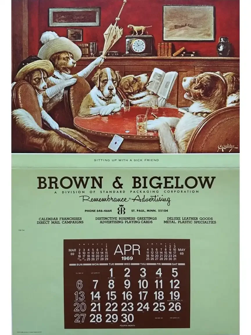 1969 Brown & Bigelow calendar featuring a dogs-playing-poker illustration above an April 1969 date grid.