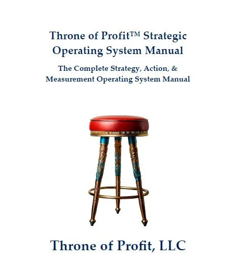 Throne of Profit™ Strategic Operating System Manual