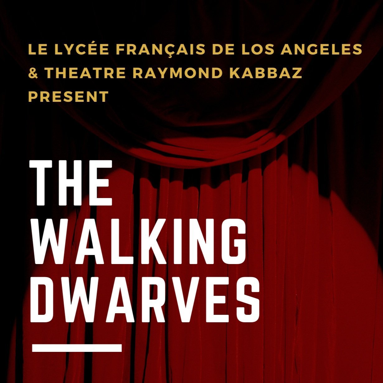 Le+lycÉE+franÇais+de+los+angeles+&+theatre+raymond+kabbaz+present.jpg