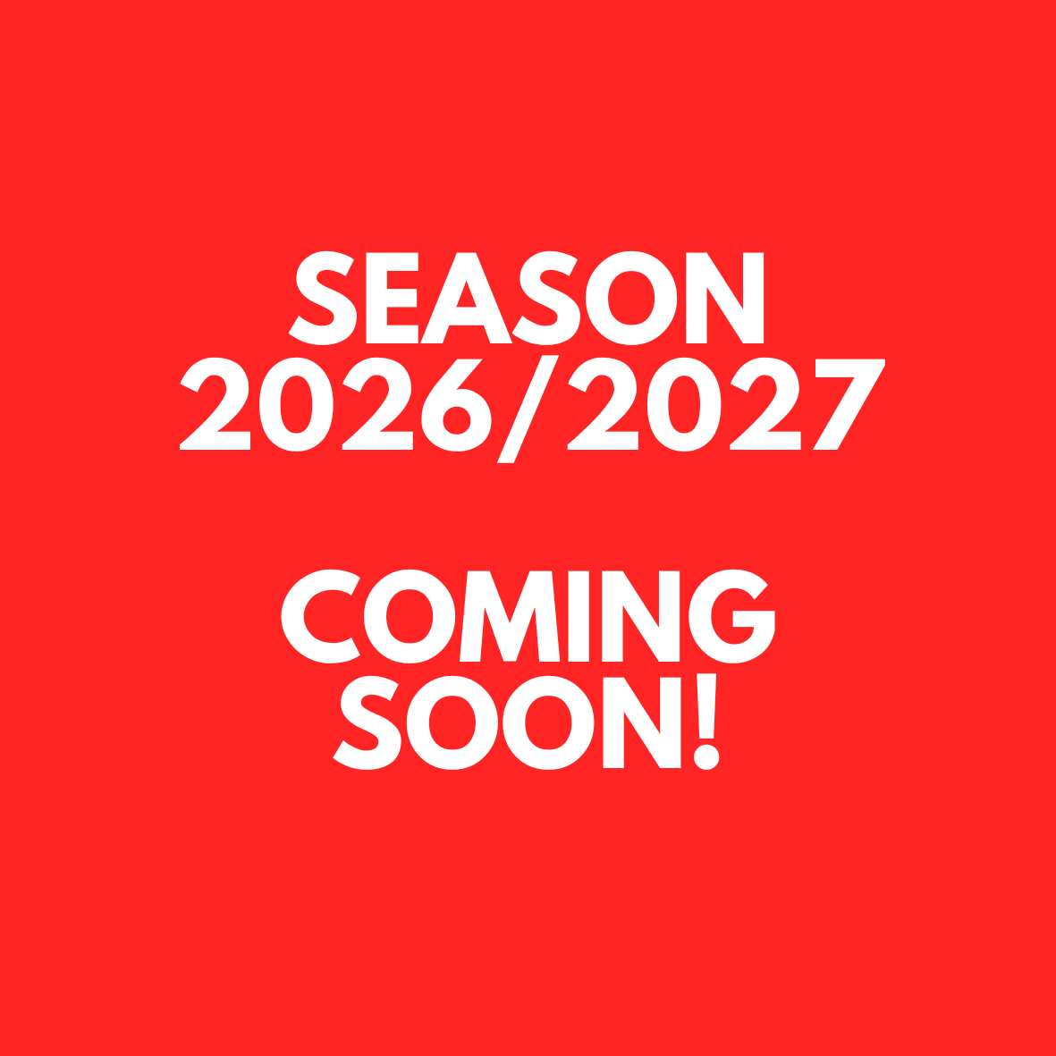 Season 20262027 Coming SOON!.png
