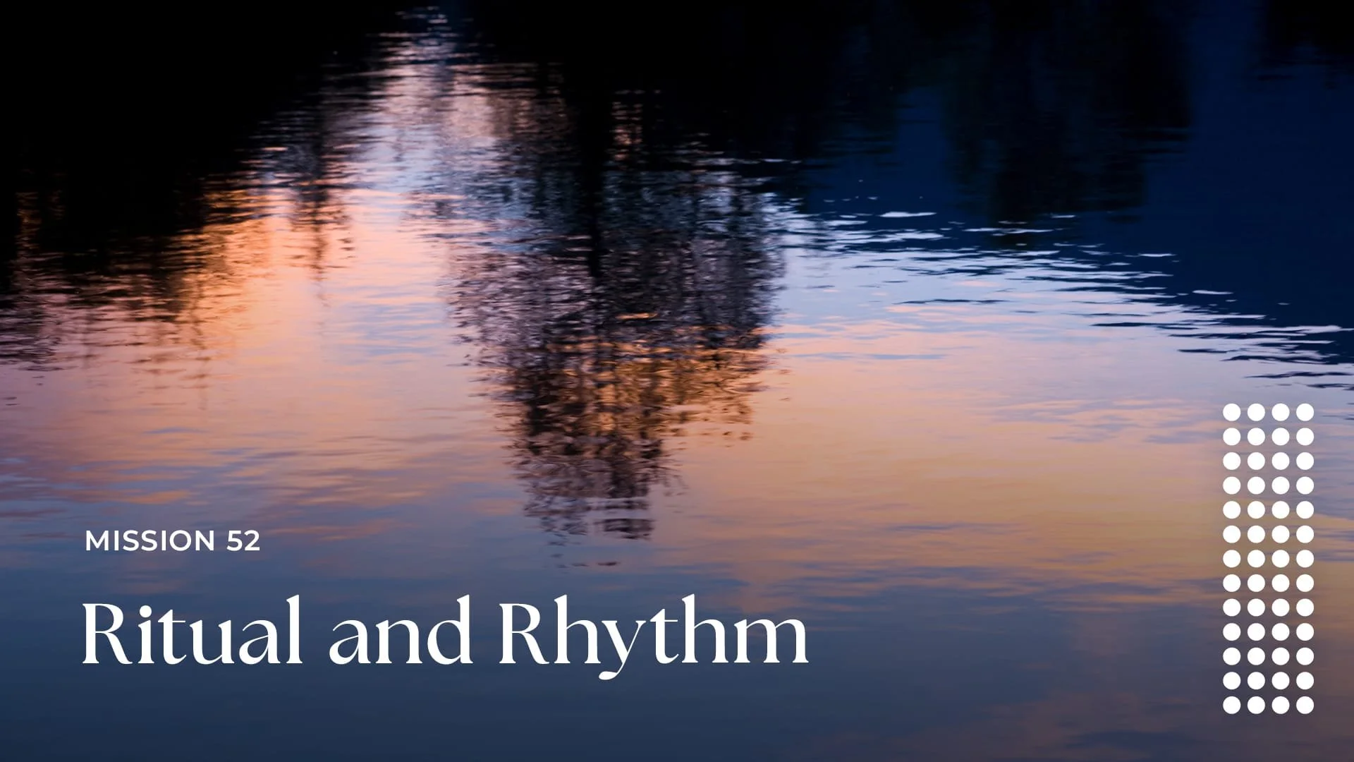 Ritual and Rhythm
