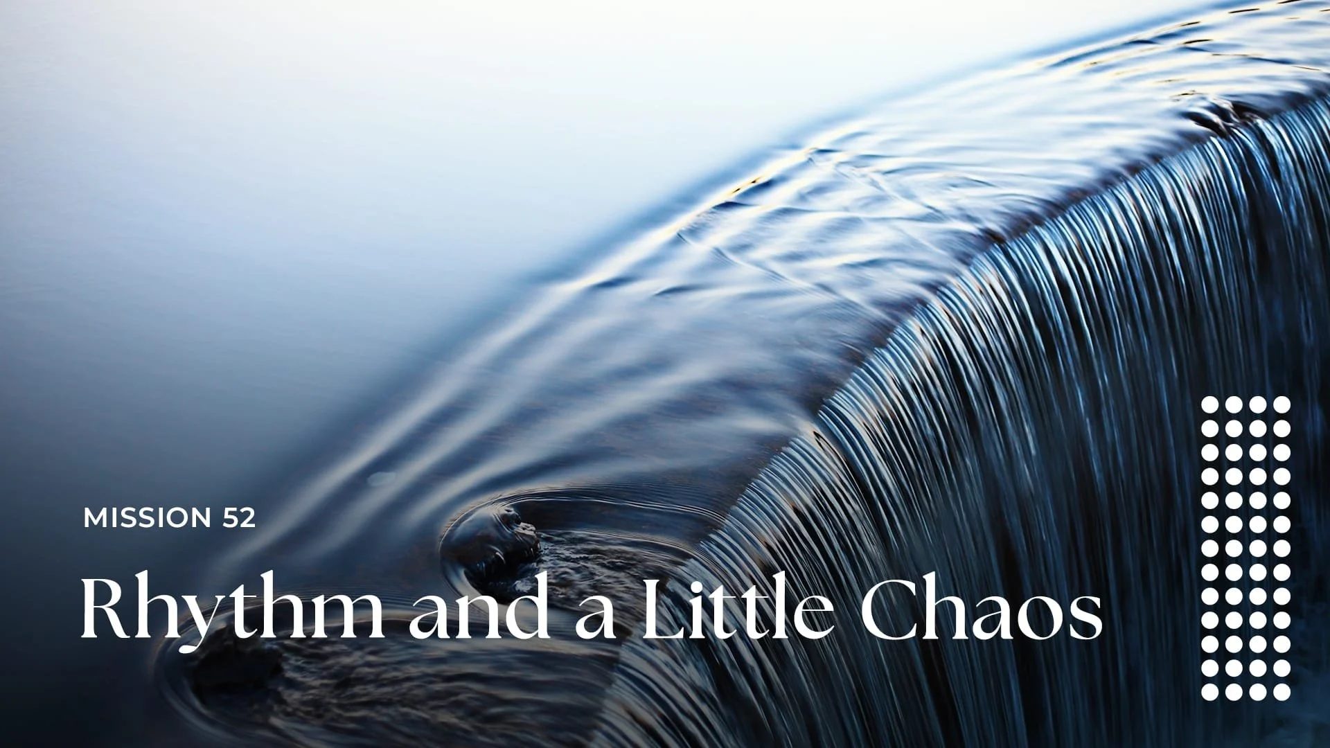 Rhythm and a Little Chaos