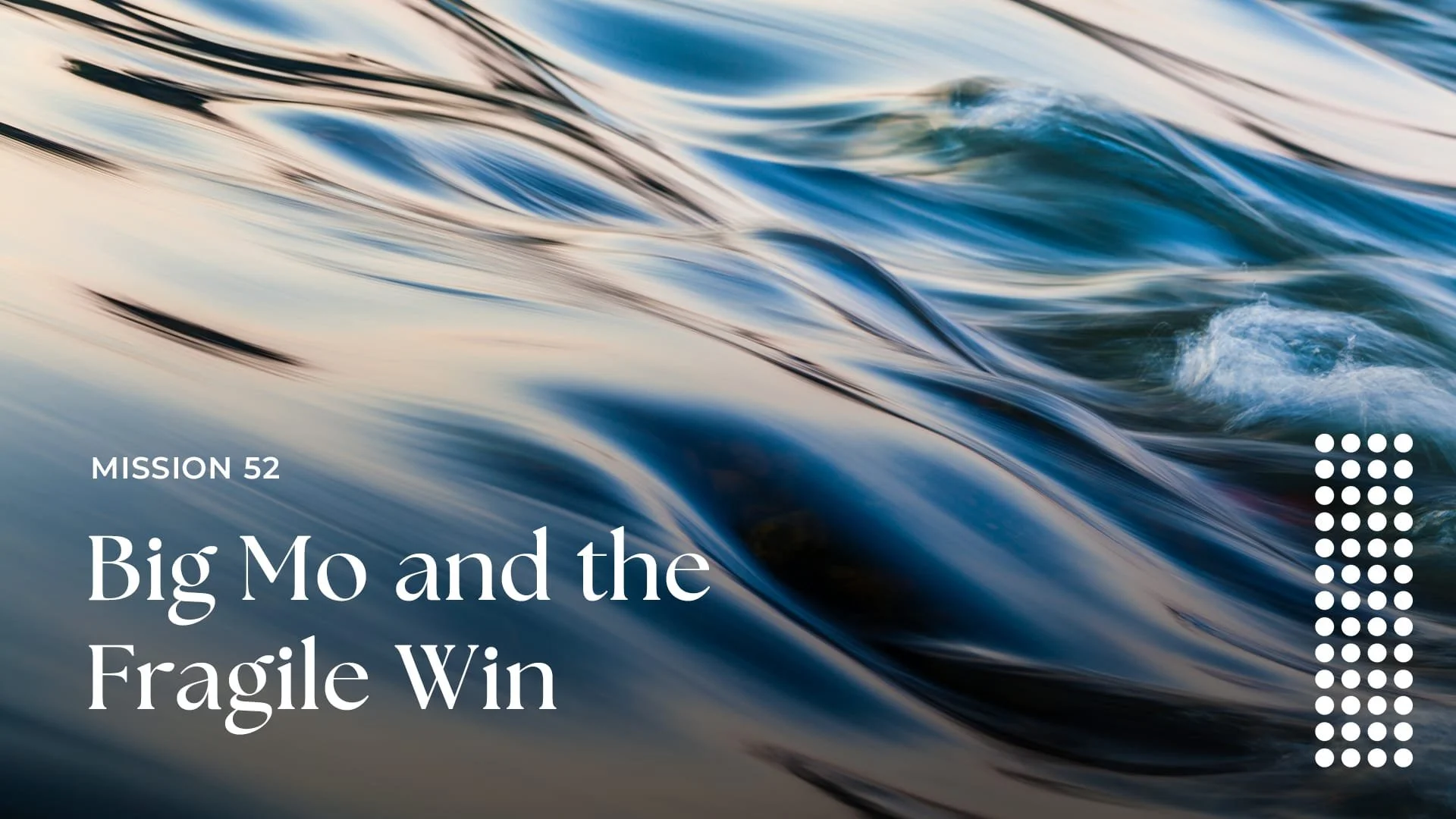 Big Mo and the Fragile Win