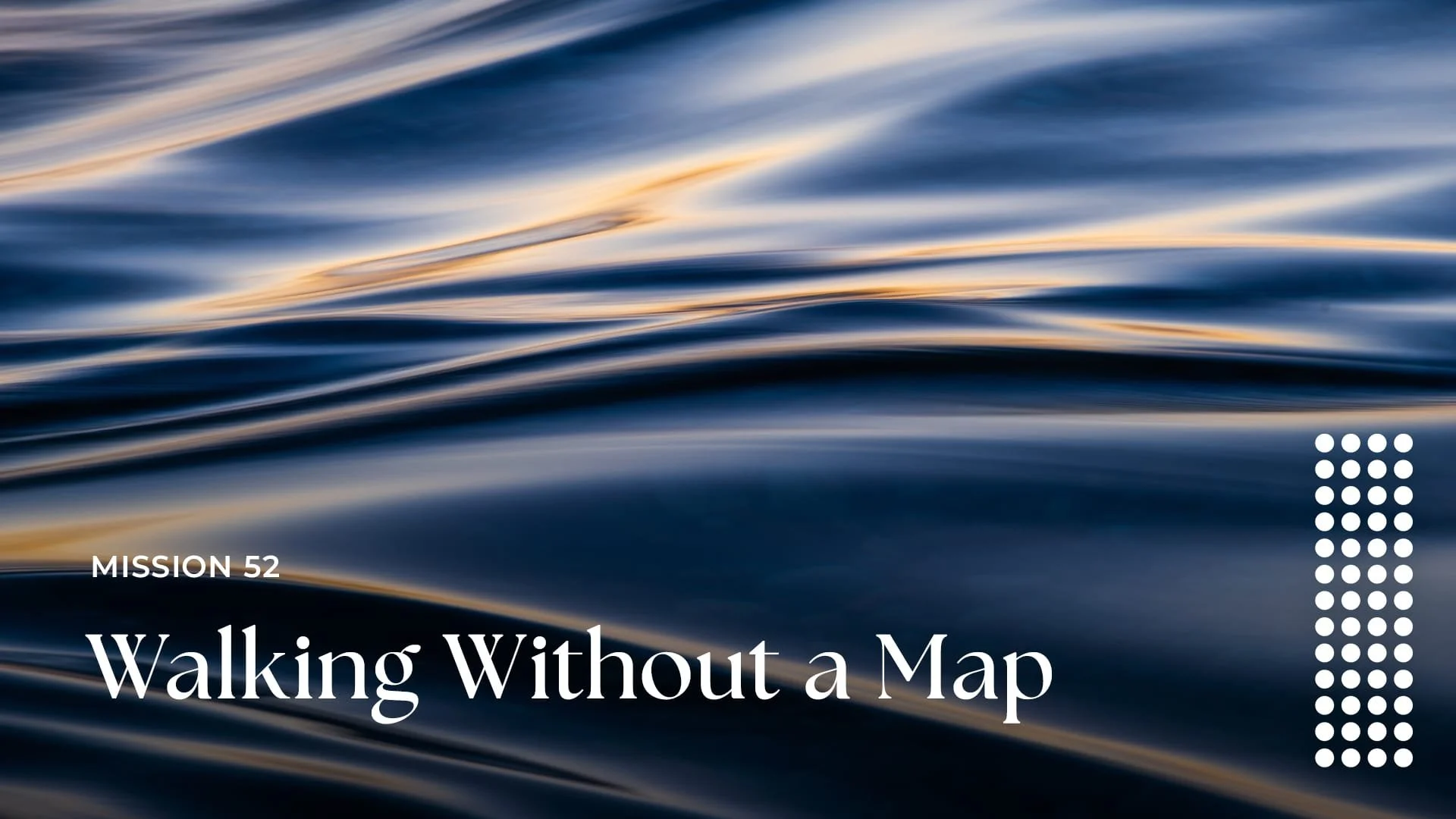 Walking without a map