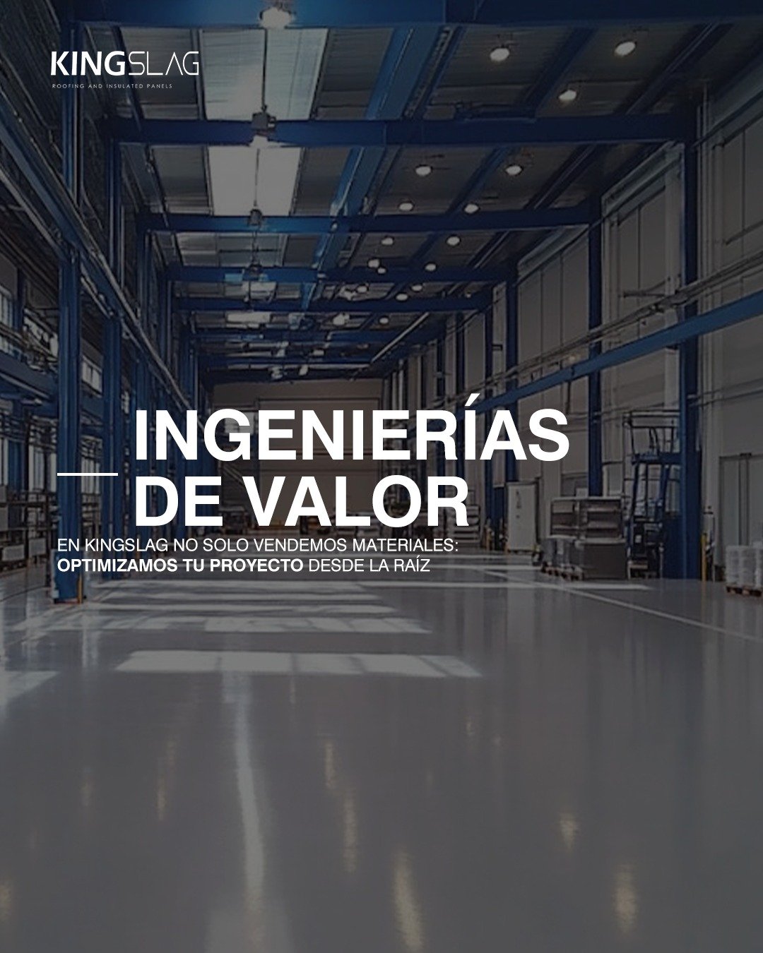 En #Kingslag no solo suministramos paneles aislantes, tambi&eacute;n optimizamos cada detalle de tu obra🏗

👷&zwj;♂️La ingenier&iacute;a de valor es un proceso estrat&eacute;gico en el que analizamos tu proyecto para identificar oportunidades de mej