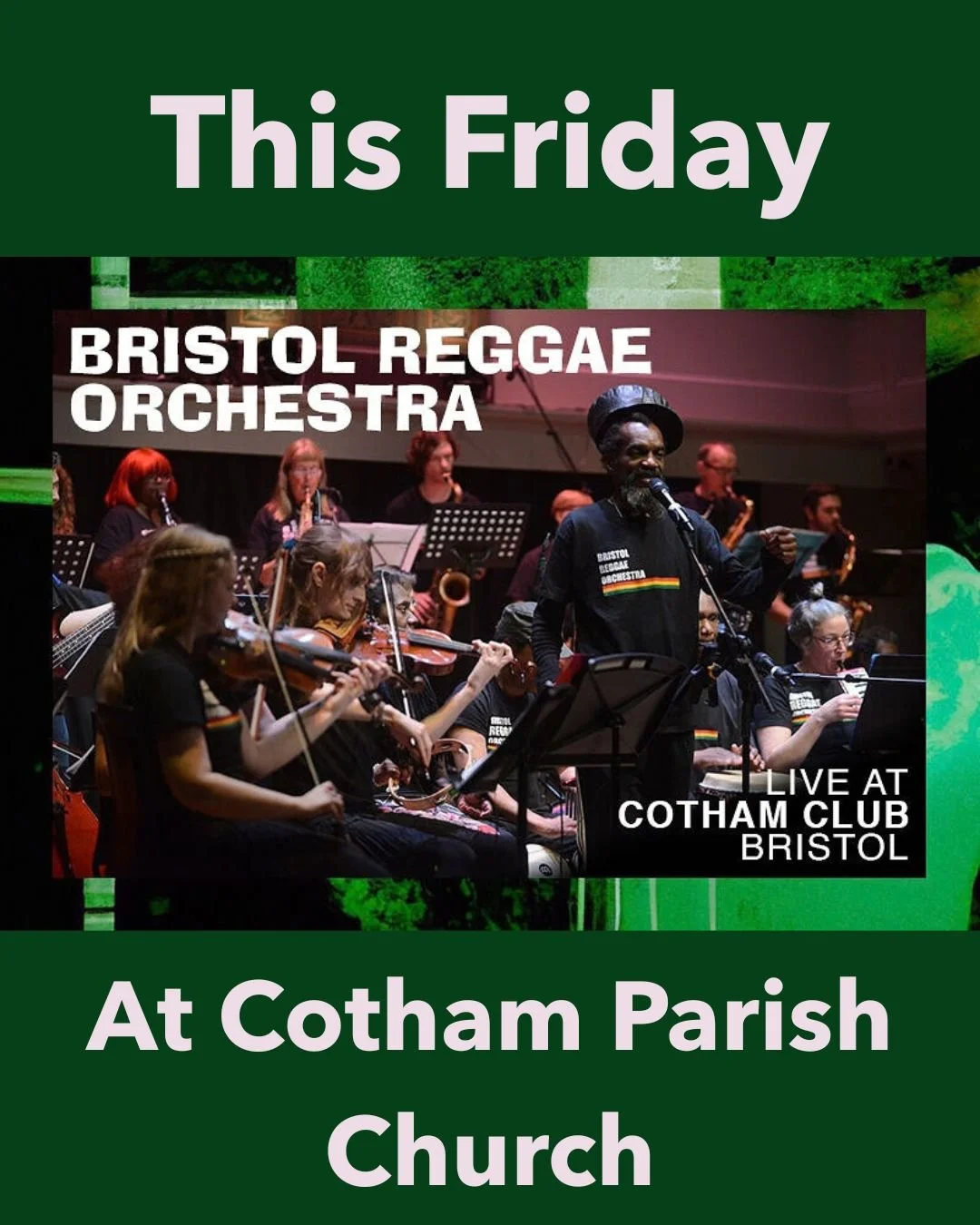 This Friday at Cotham Parish Church, we have a very special edition of @cotham.club to celebrate our 50th anniversary.

Bristol Reggae Orchestra is the UK's only community reggae orchestra, weaving righteous reggae, driving ska, jazz and classical in