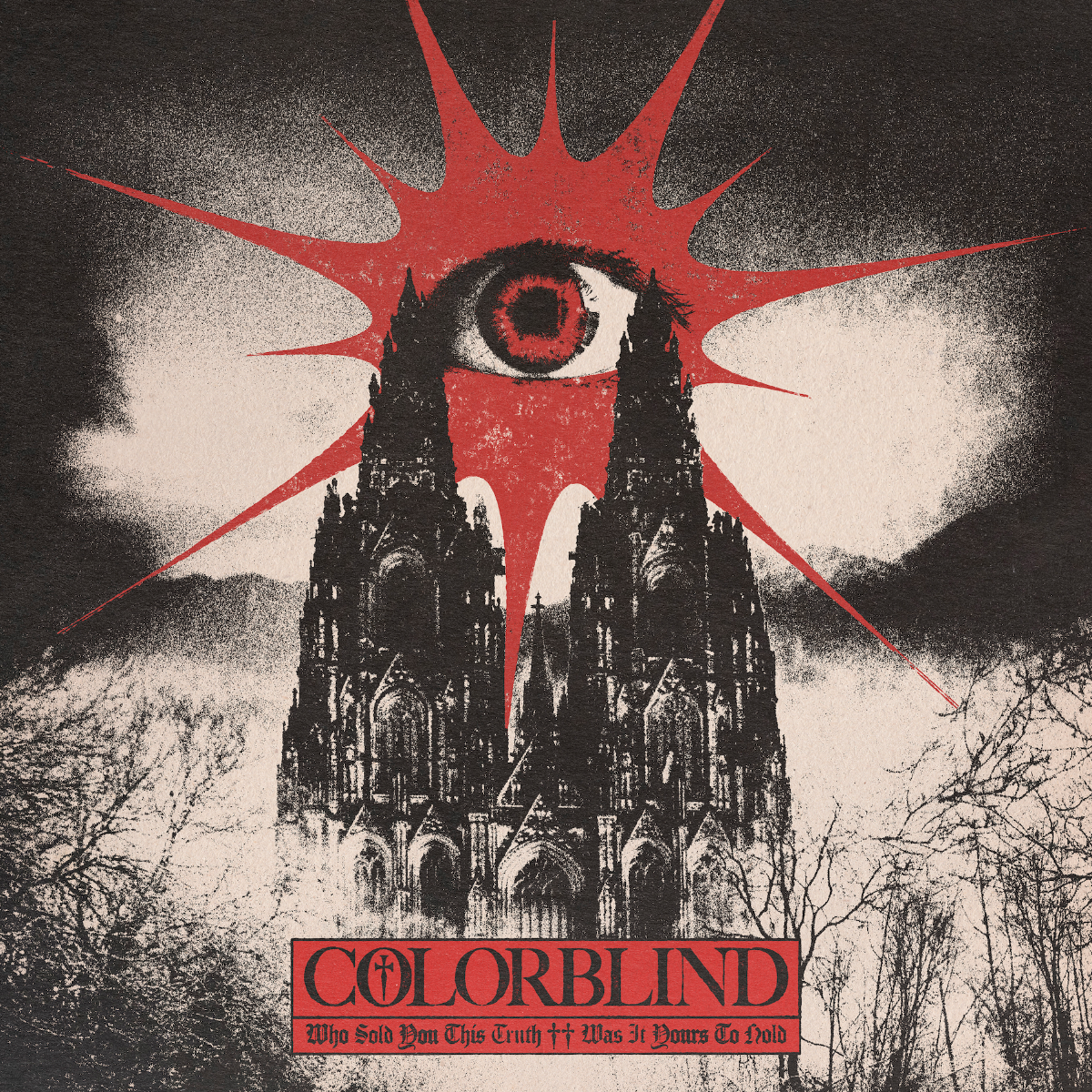 Colorblind: Who Sold You This Truth ++ Was It Yours To Hold