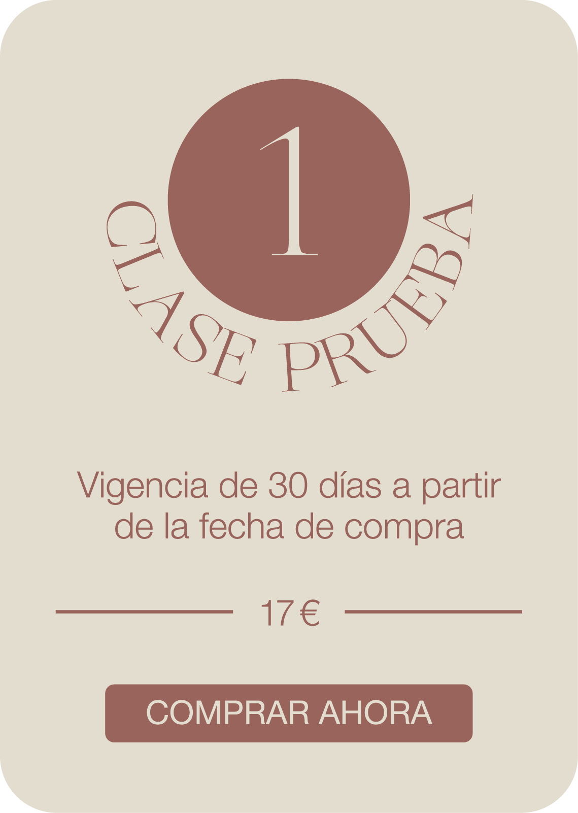 A digital coupon for a discount with a large number one, the words 'CLAIRE PRUEBA' curved below, and text indicating a 30-day validity from purchase date for 16 euros, with a 'COMPRAR AHORA' (Buy Now) button.