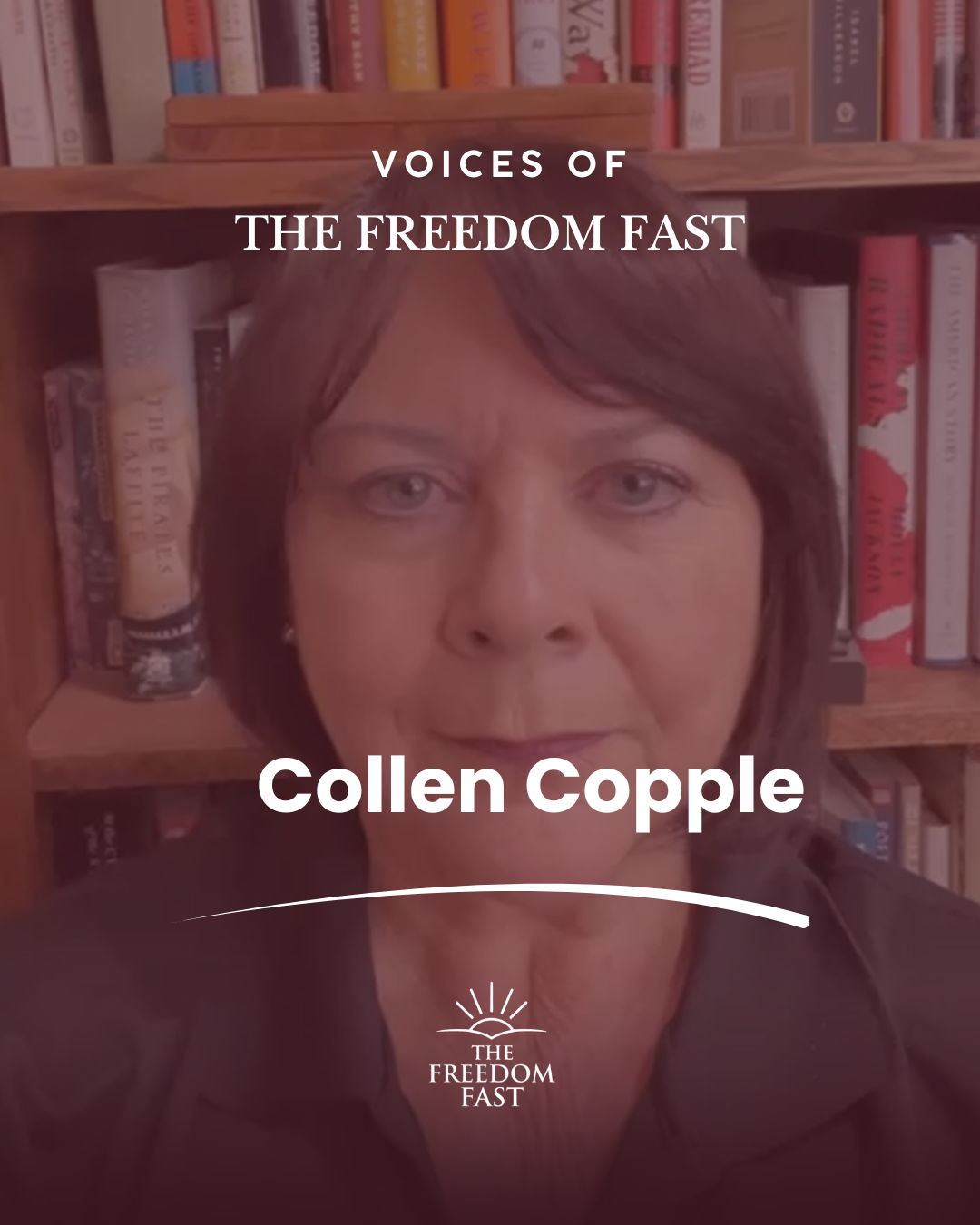 Voices from The Freedom Fast: Collen Copple
