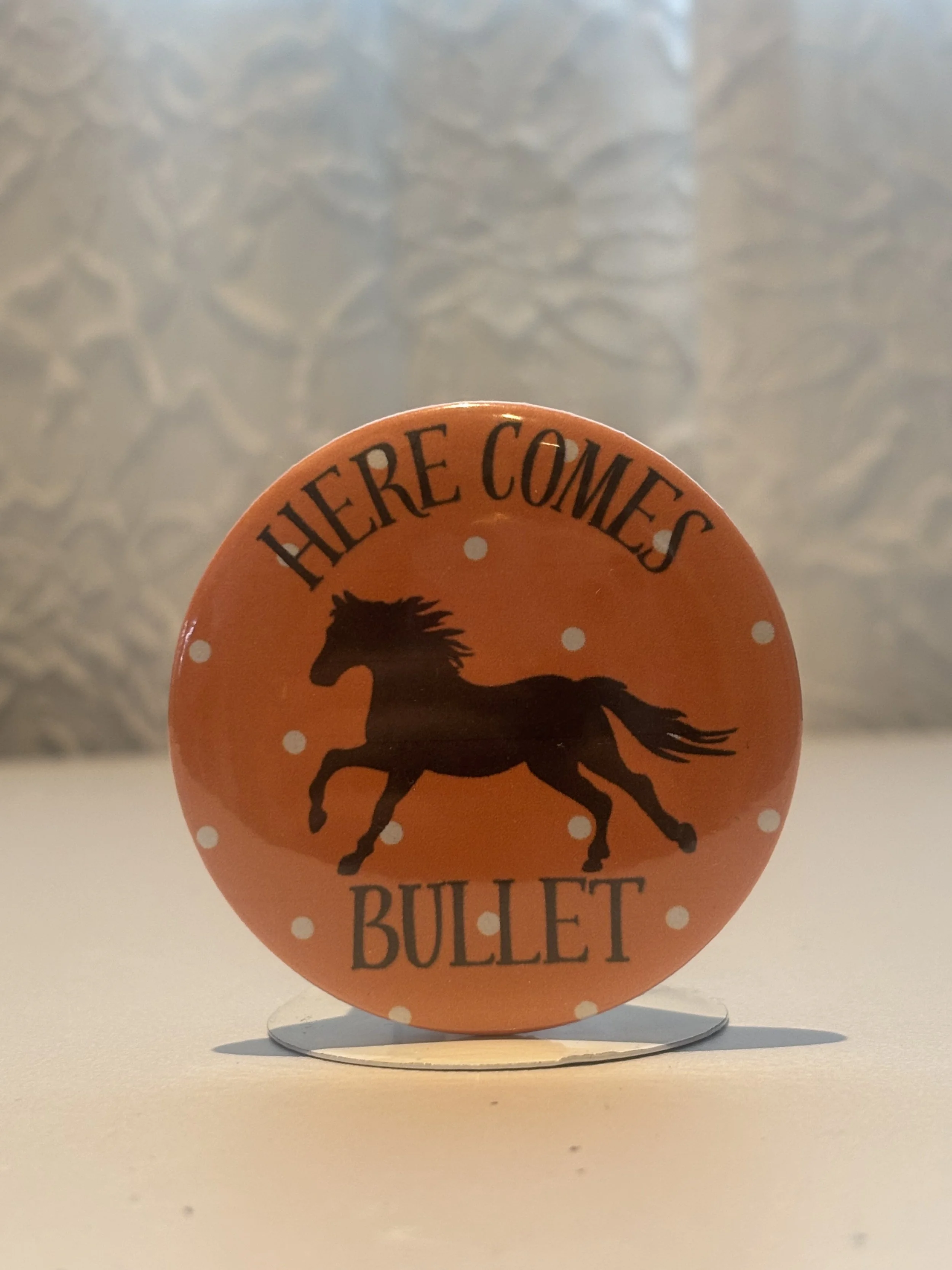 Here Comess Bullet Pin.jpeg