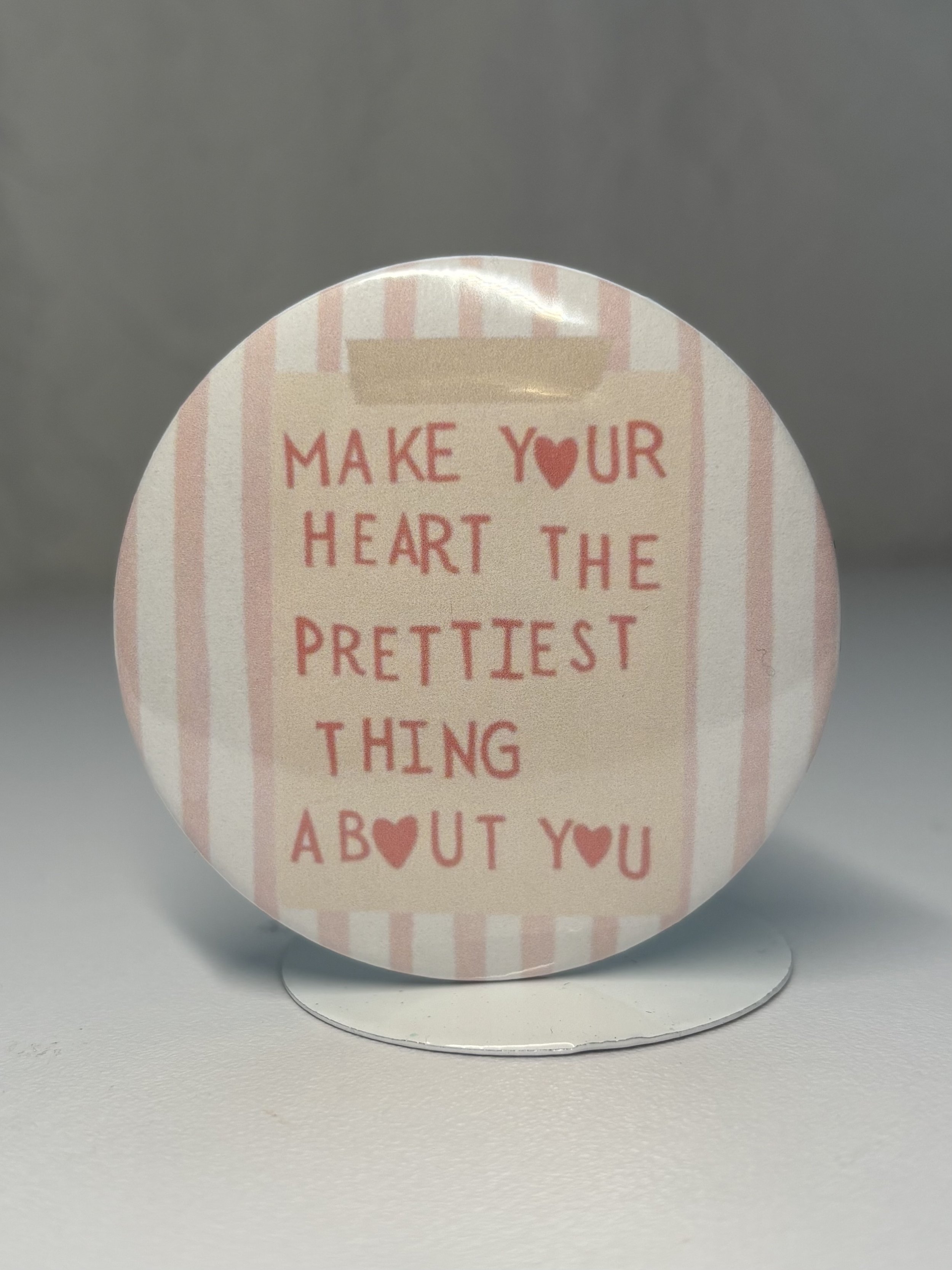 THE PRETTIEST THING PIN