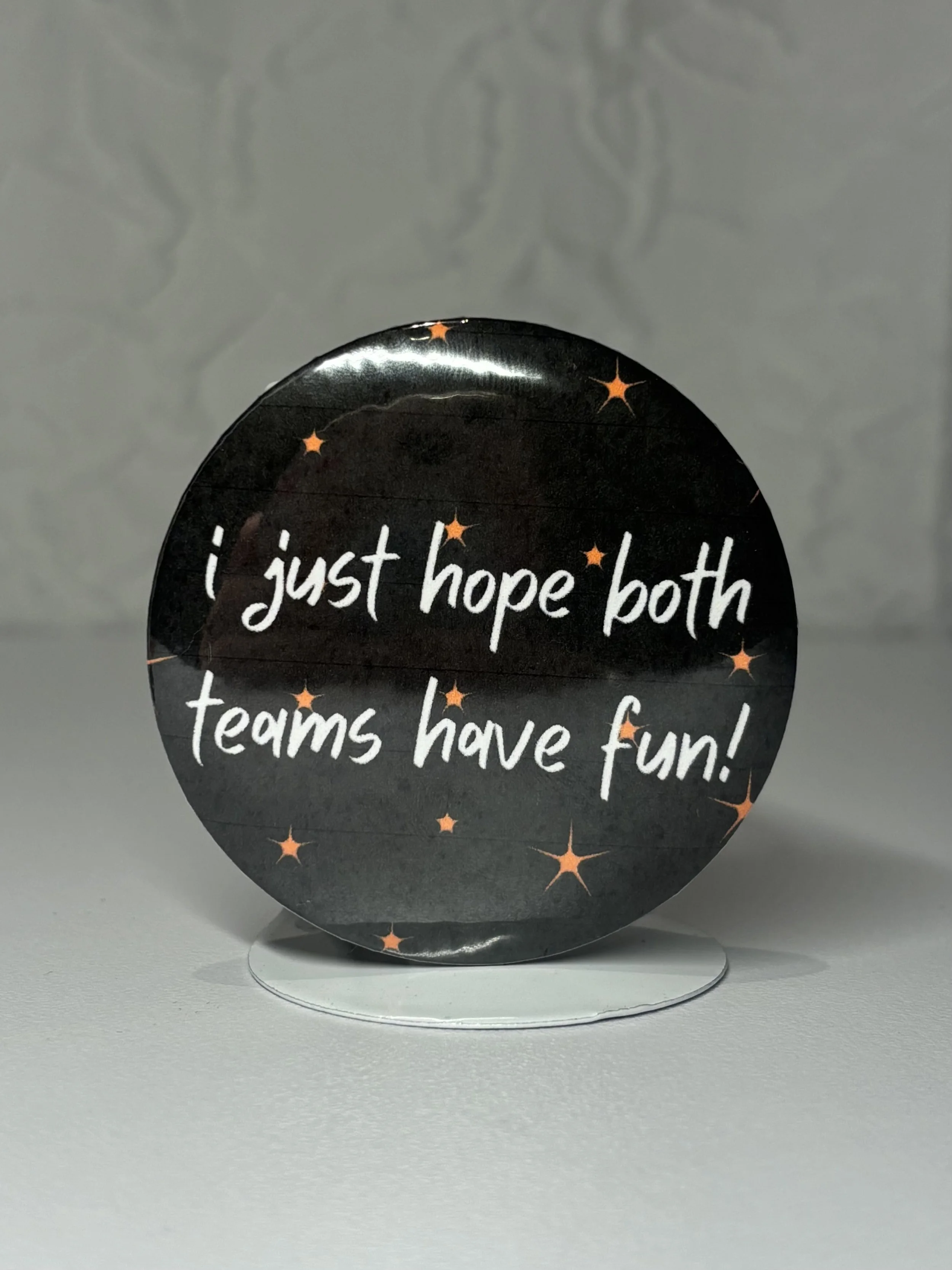 BOTH TEAMS HAVE FUN PIN