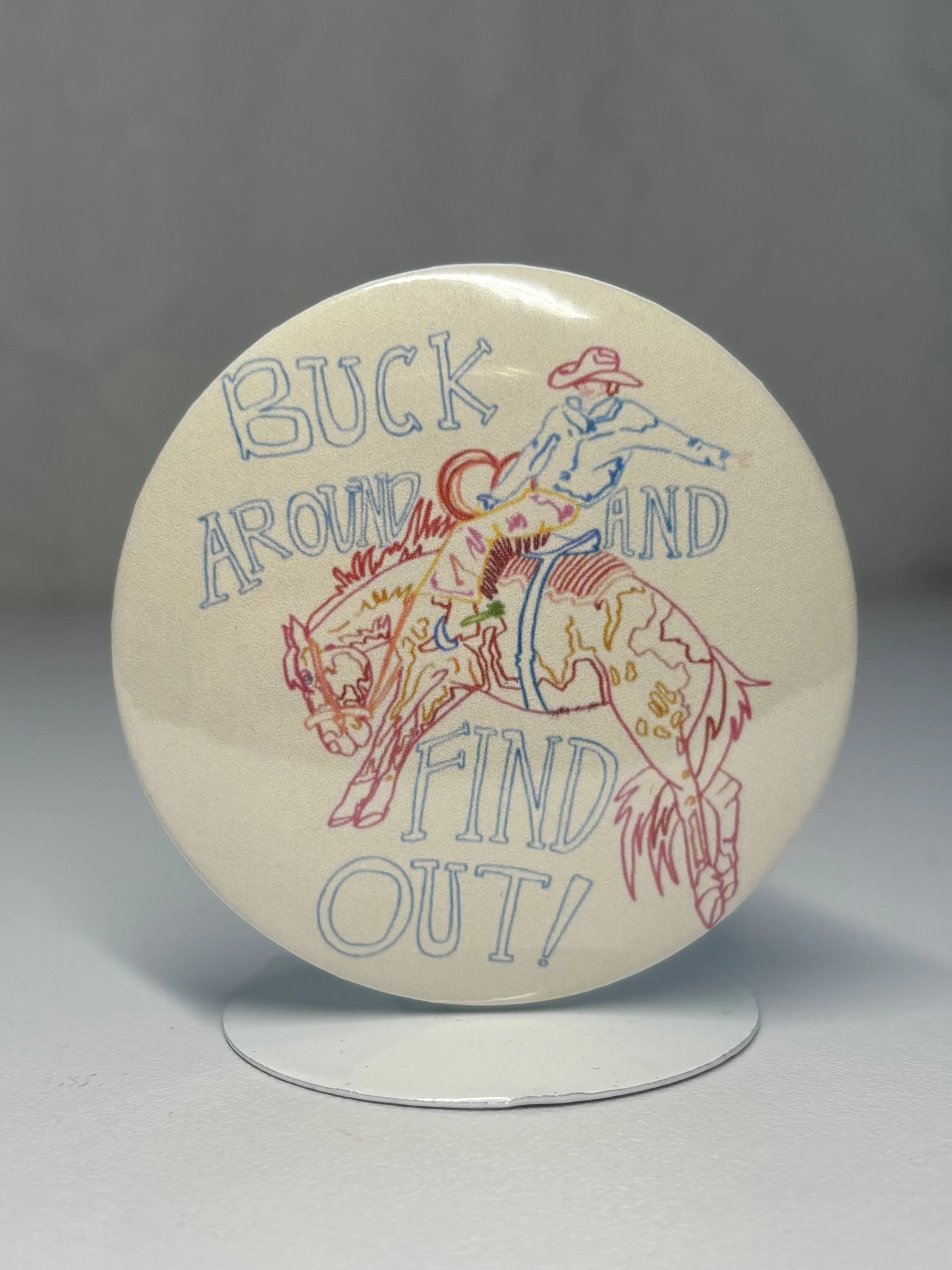 BUCK AROUND PIN