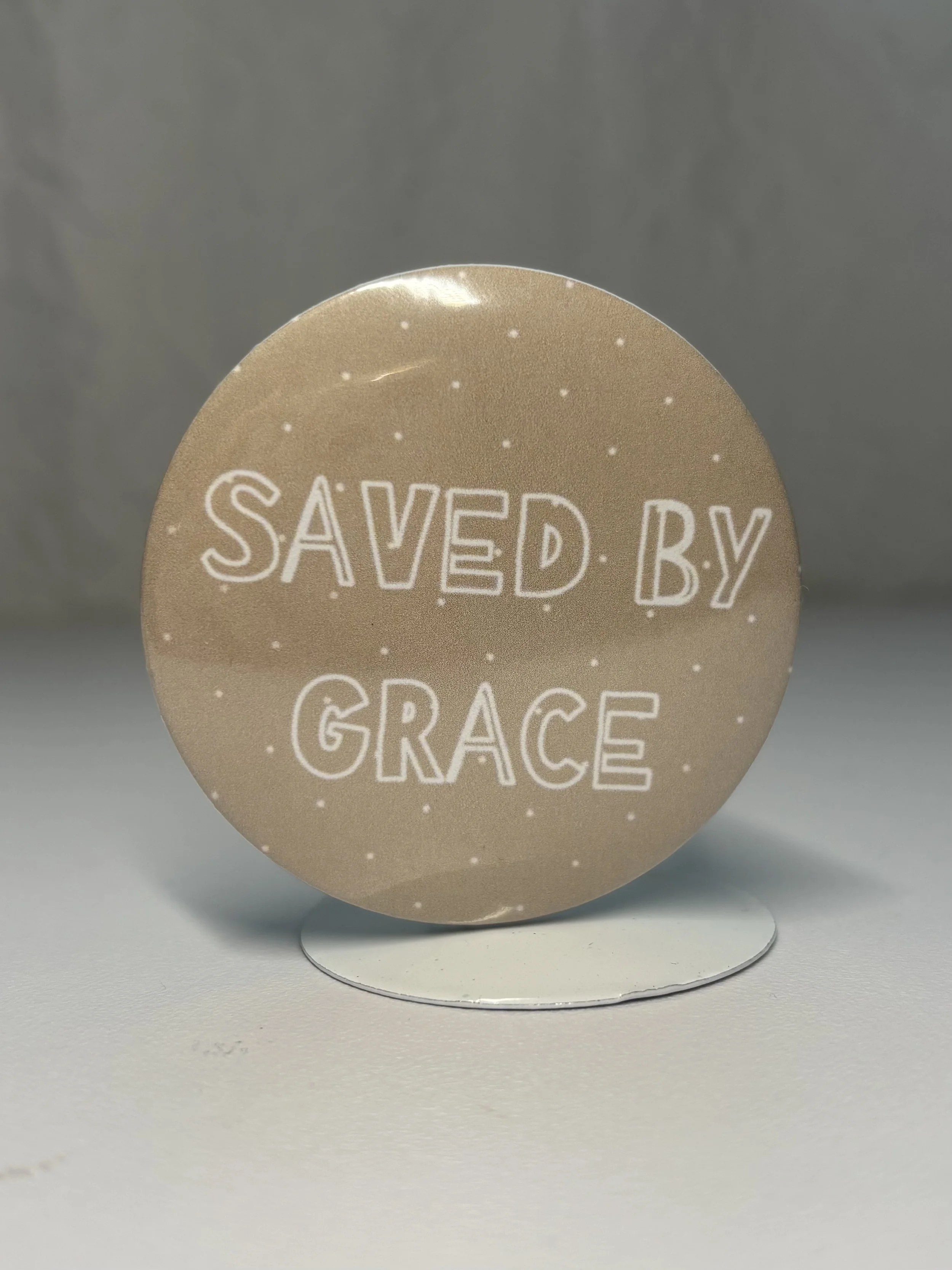 SAVED BY GRACE PIN