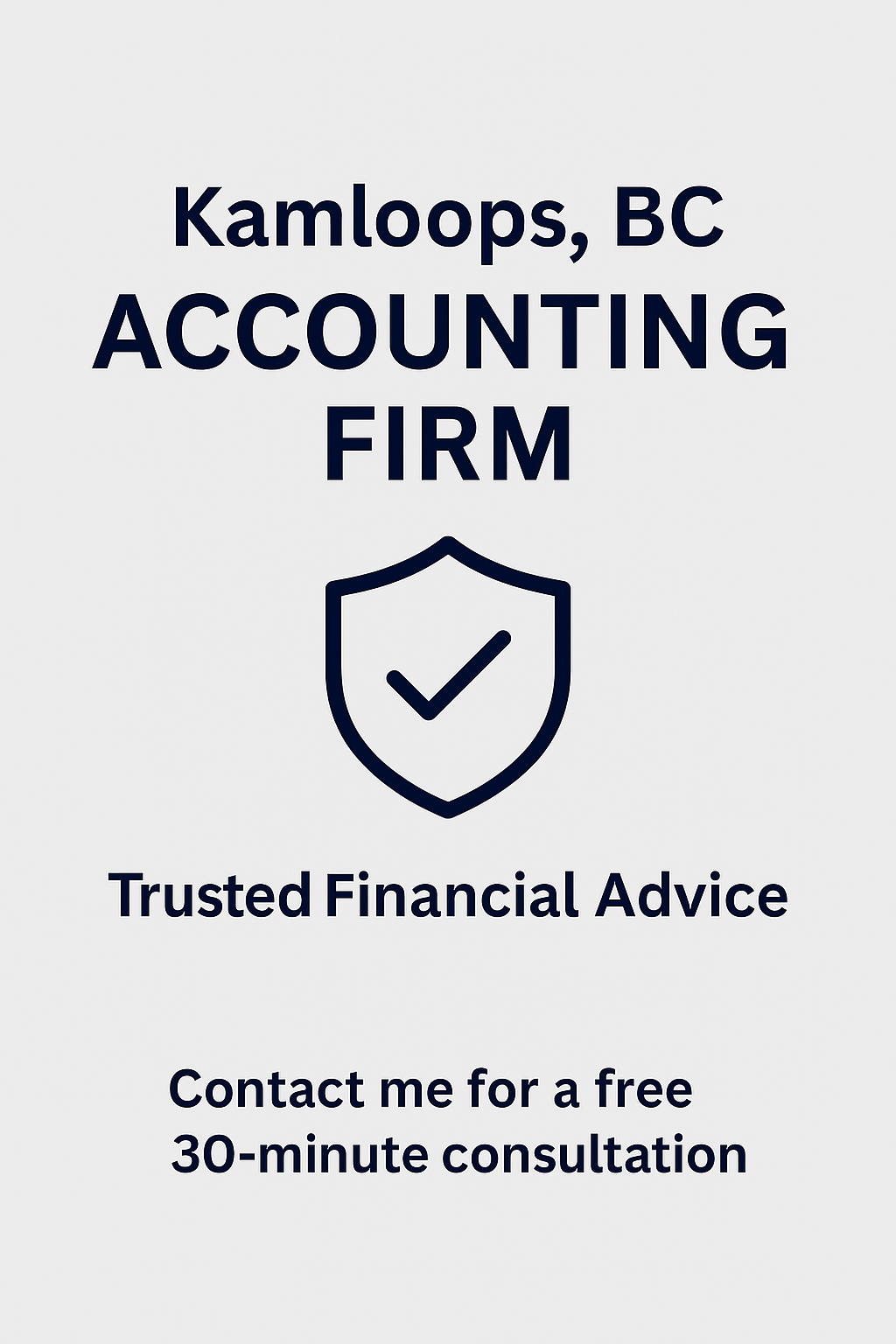 Why Your Kamloops Business Needs a Local CPA