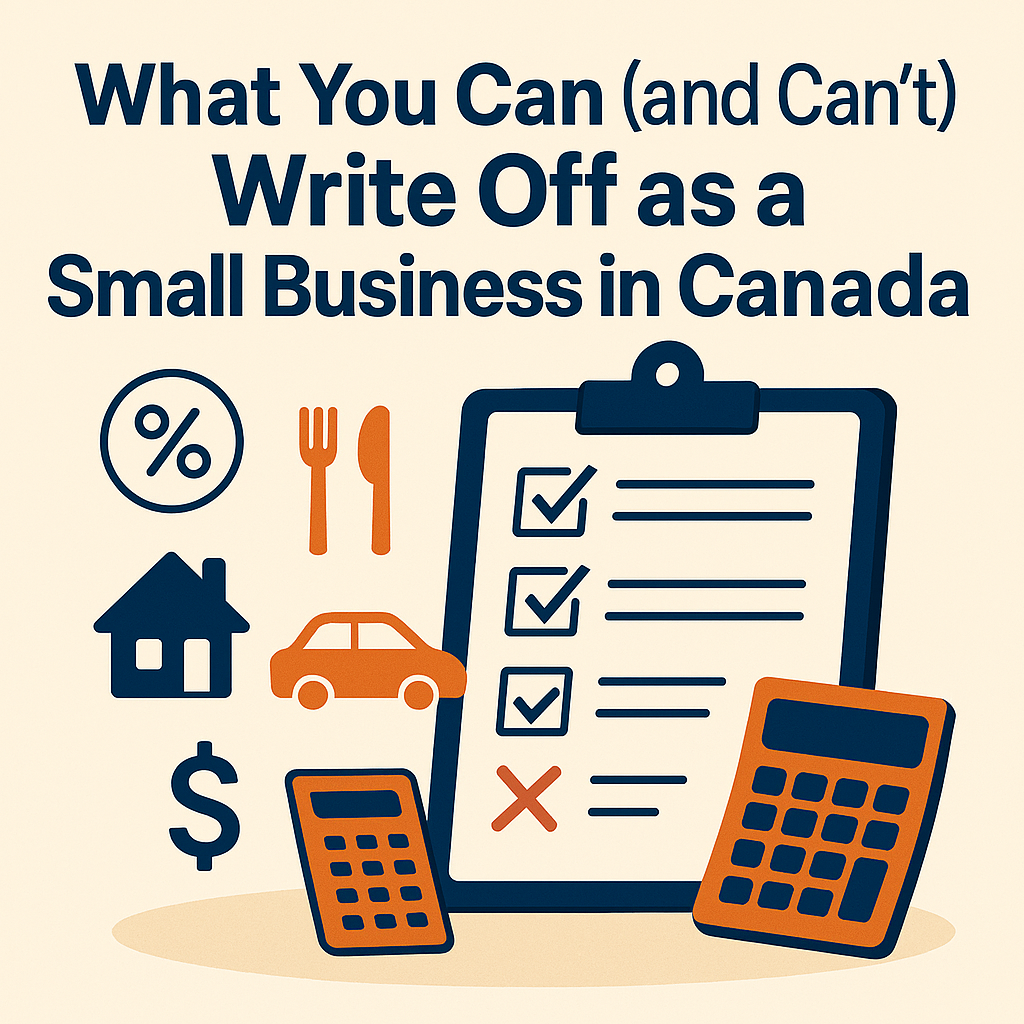 What You Can (and Can’t) Write Off as a Small Business in Canada