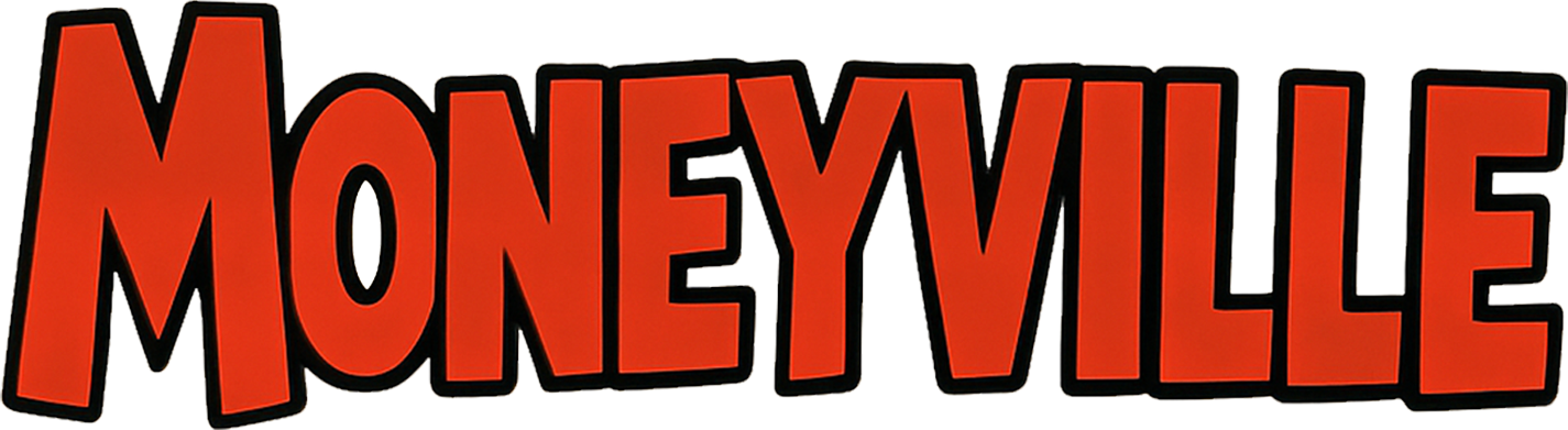 Moneyville