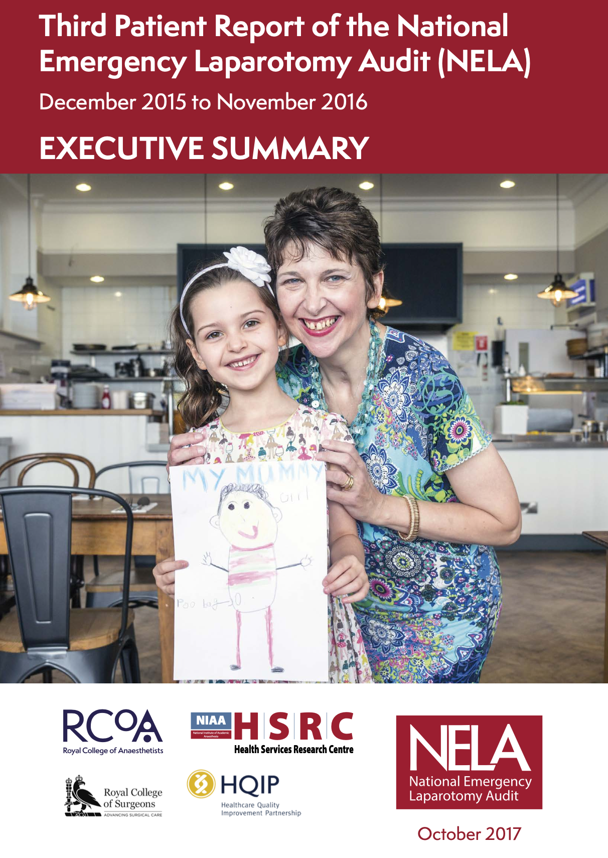 Cover page of a report titled 'Third Patient Report of the National Emergency Laparotomy Audit (NELA)' with a photo of a young girl holding a drawing of herself and an adult woman smiling beside her. The report is from October 2017 and includes logos of various healthcare organizations.