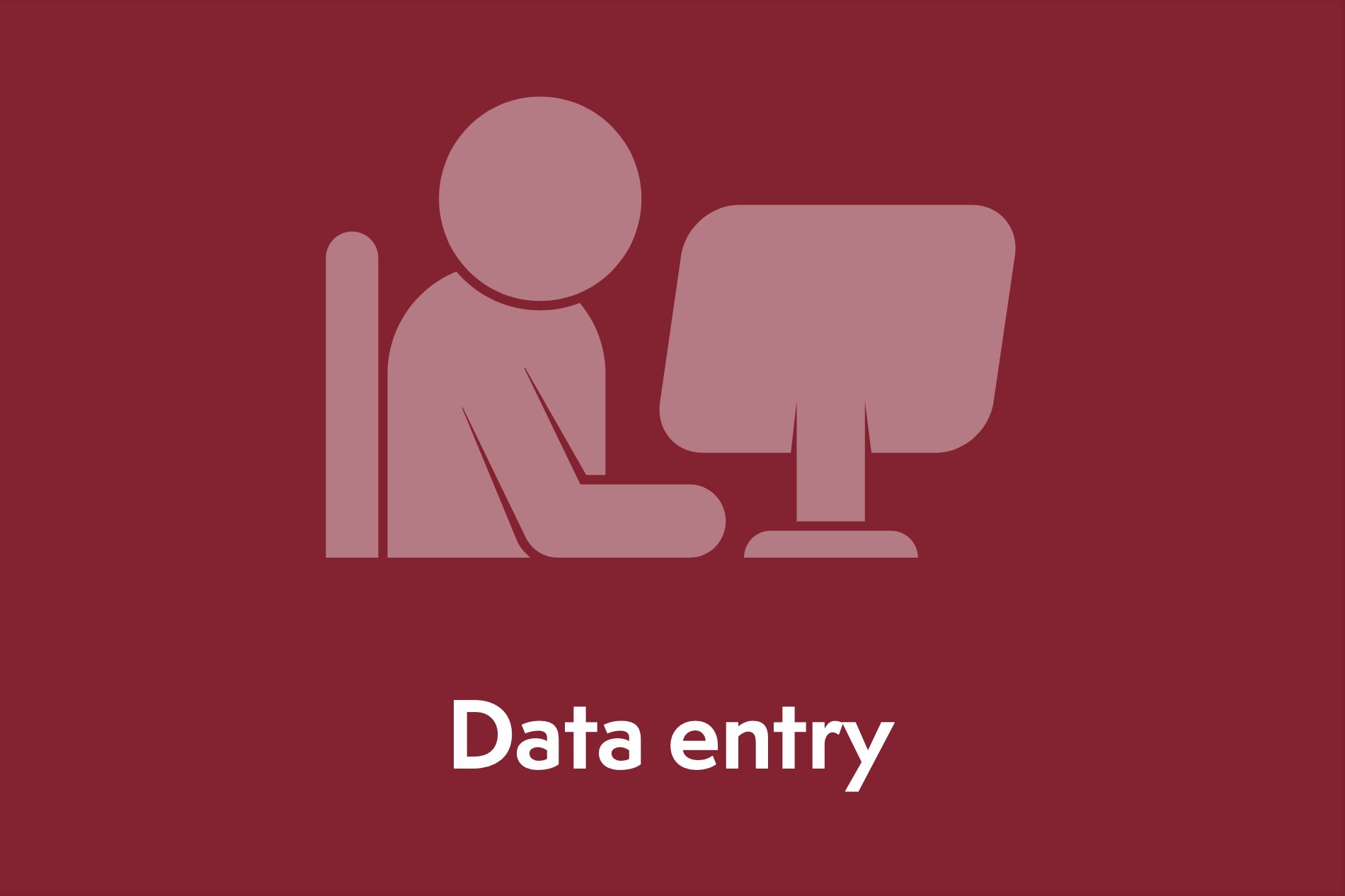 Icon of a person sitting at a desk using a computer, with the caption 'Data entry'.