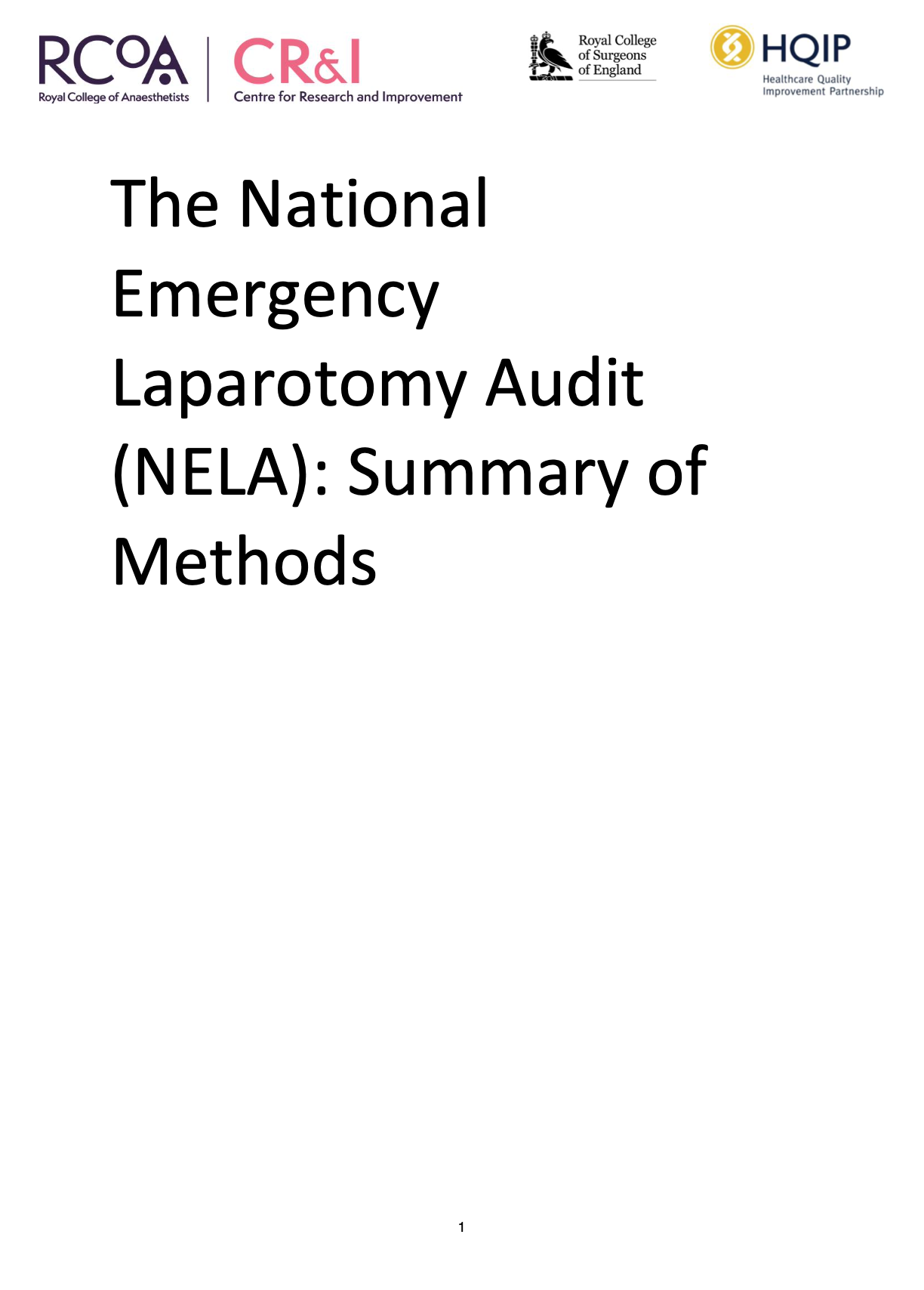 Cover page of a report titled "The National Emergency Laparotomy Audit (NELA): Summary of Methods," with logos for the Royal College of Anaesthetists, Centre for Research and Improvement, Royal College of Surgeons of England, and Healthcare Quality Improvement Partnership.