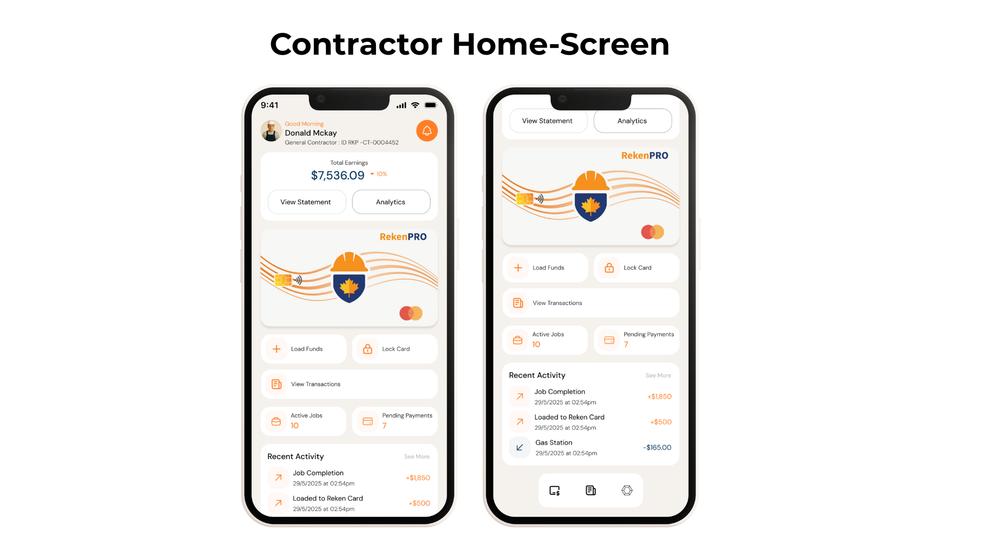 Mobile app screens displaying a contractor's home dashboard with earnings, job details, recent activity, and features like load funds, lock card, view transactions, active jobs, and pending payments.