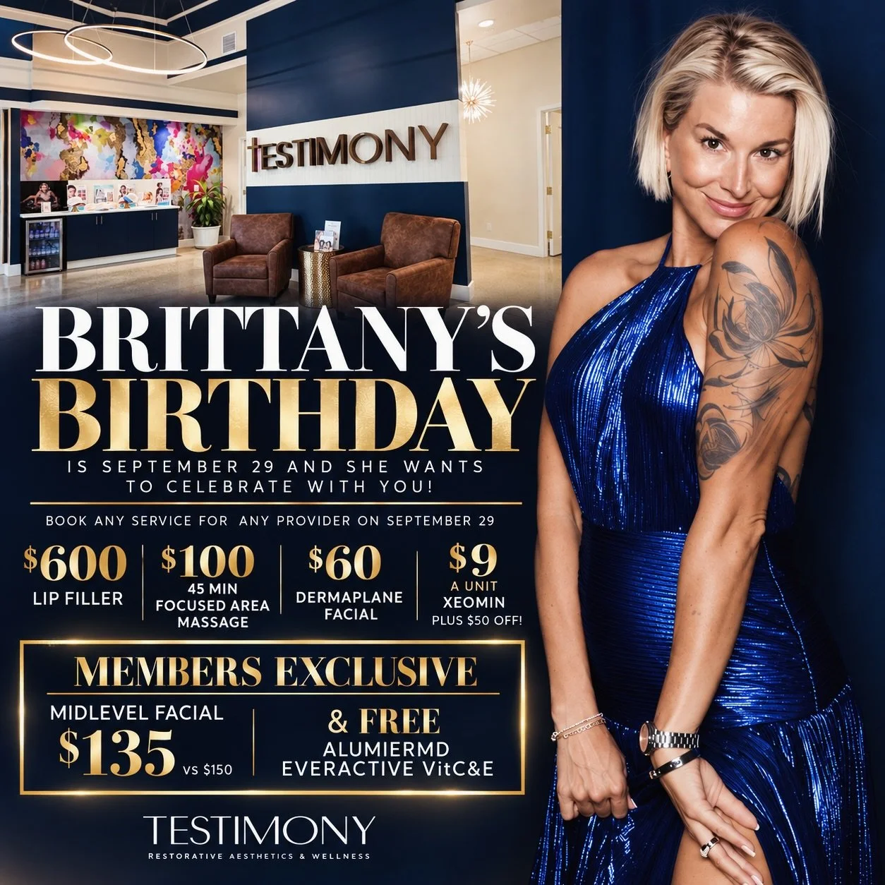 90&rsquo;s baby. Zero plans to look her age! 

September 29th! 
It&rsquo;s Brittany&rsquo;s birthday, 
and we&rsquo;re celebrating with 
specials all day at Testimony!

Lip Filler $600 vs $700
45-Min Focused Area Massage $100
Dermaplane Facial $60 vs
