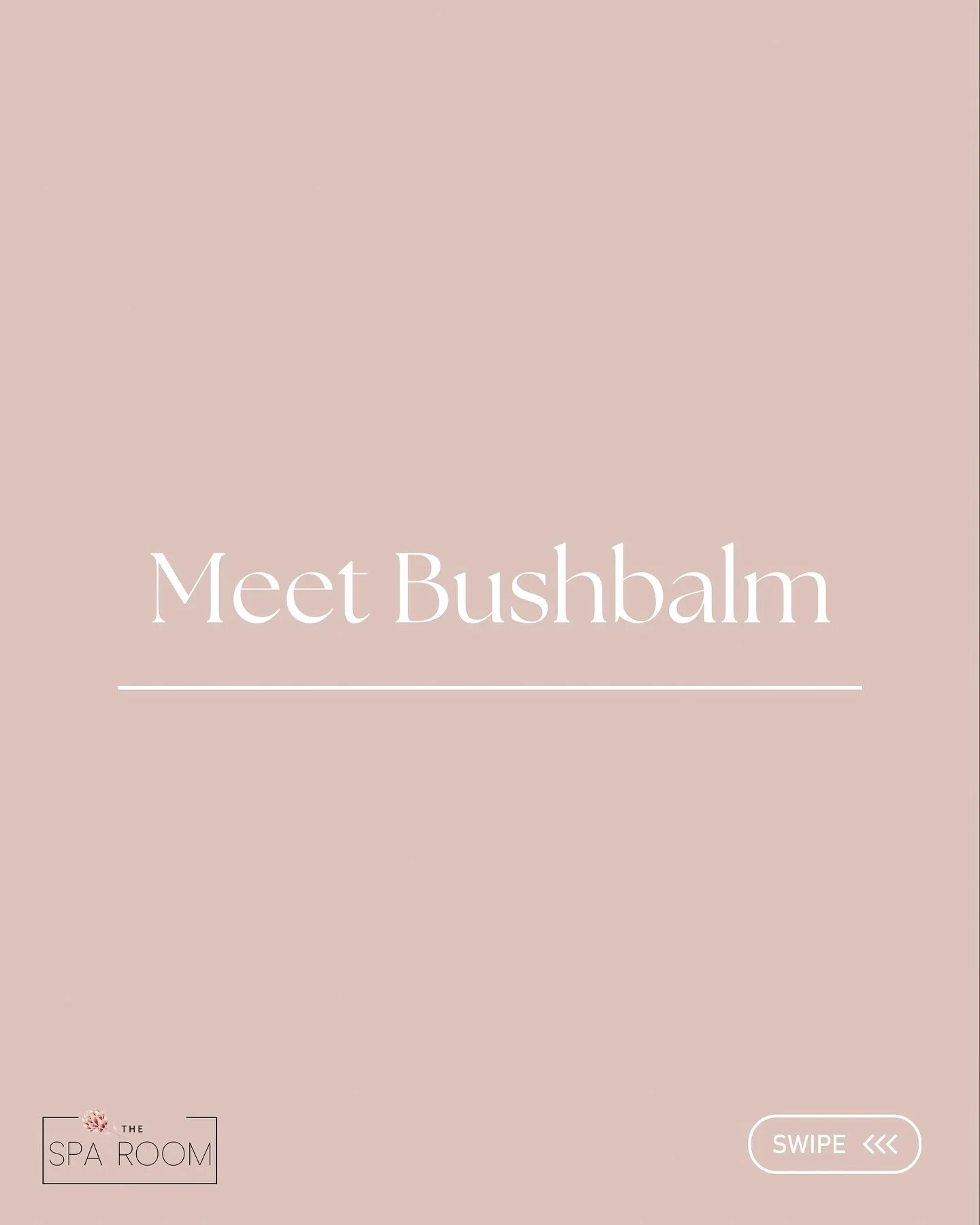 Smooth skin starts here! Bushbalm products are now available for retail at The Spa Room 🌸
