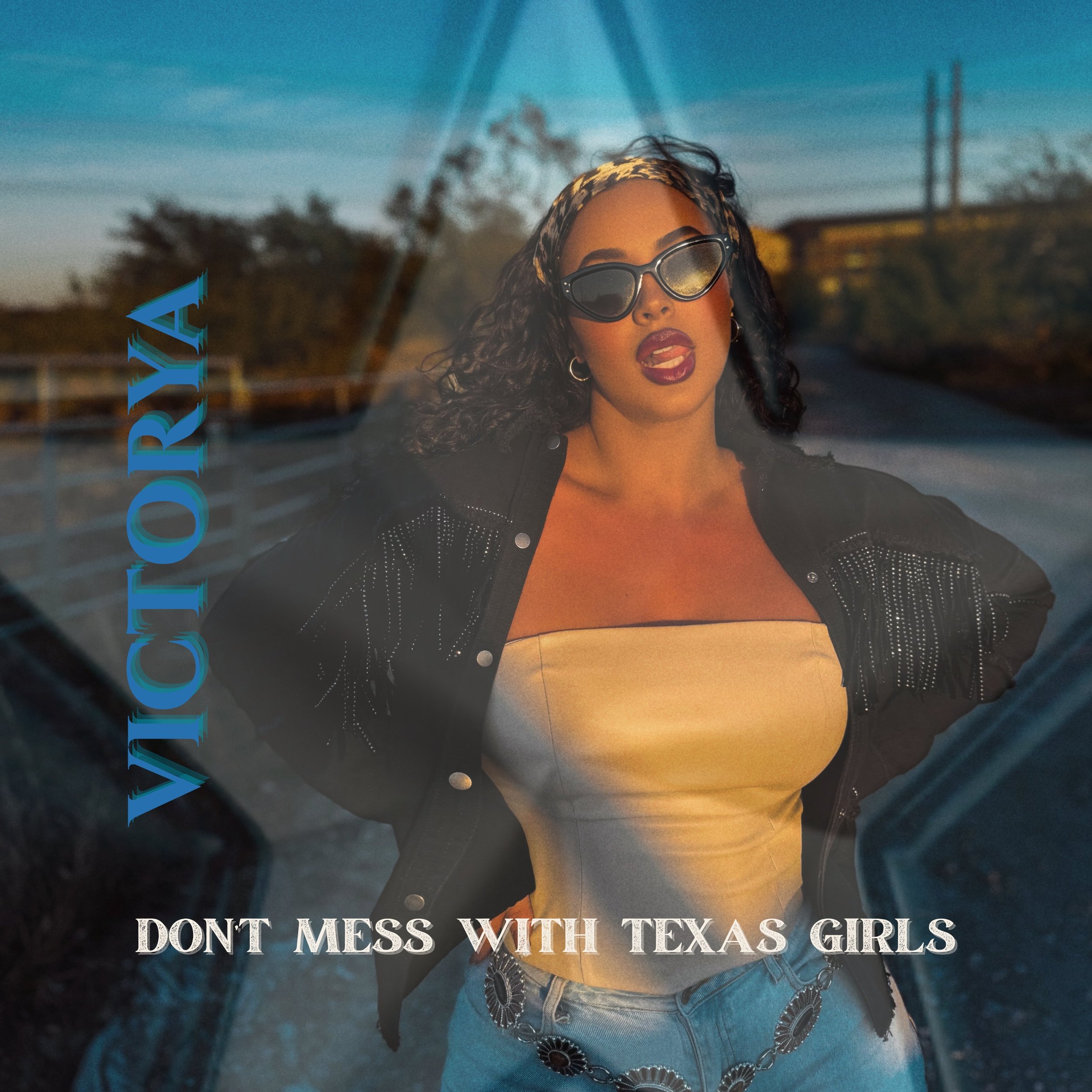 DON'T MESS WITH TEXAS GIRLS (CLEAN)