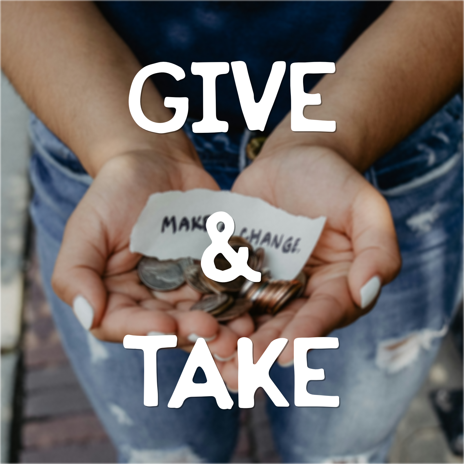 Give &amp; take