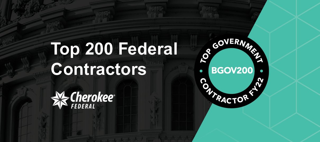 Cherokee Federal Named to Bloomberg Government’s BGOV200 List of Top Federal Contractors