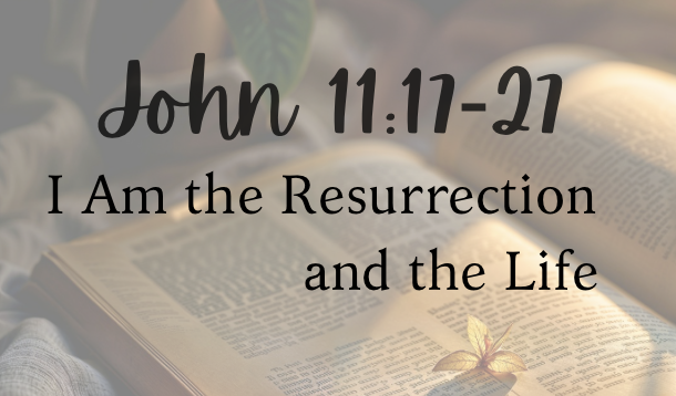 John 11:17-27