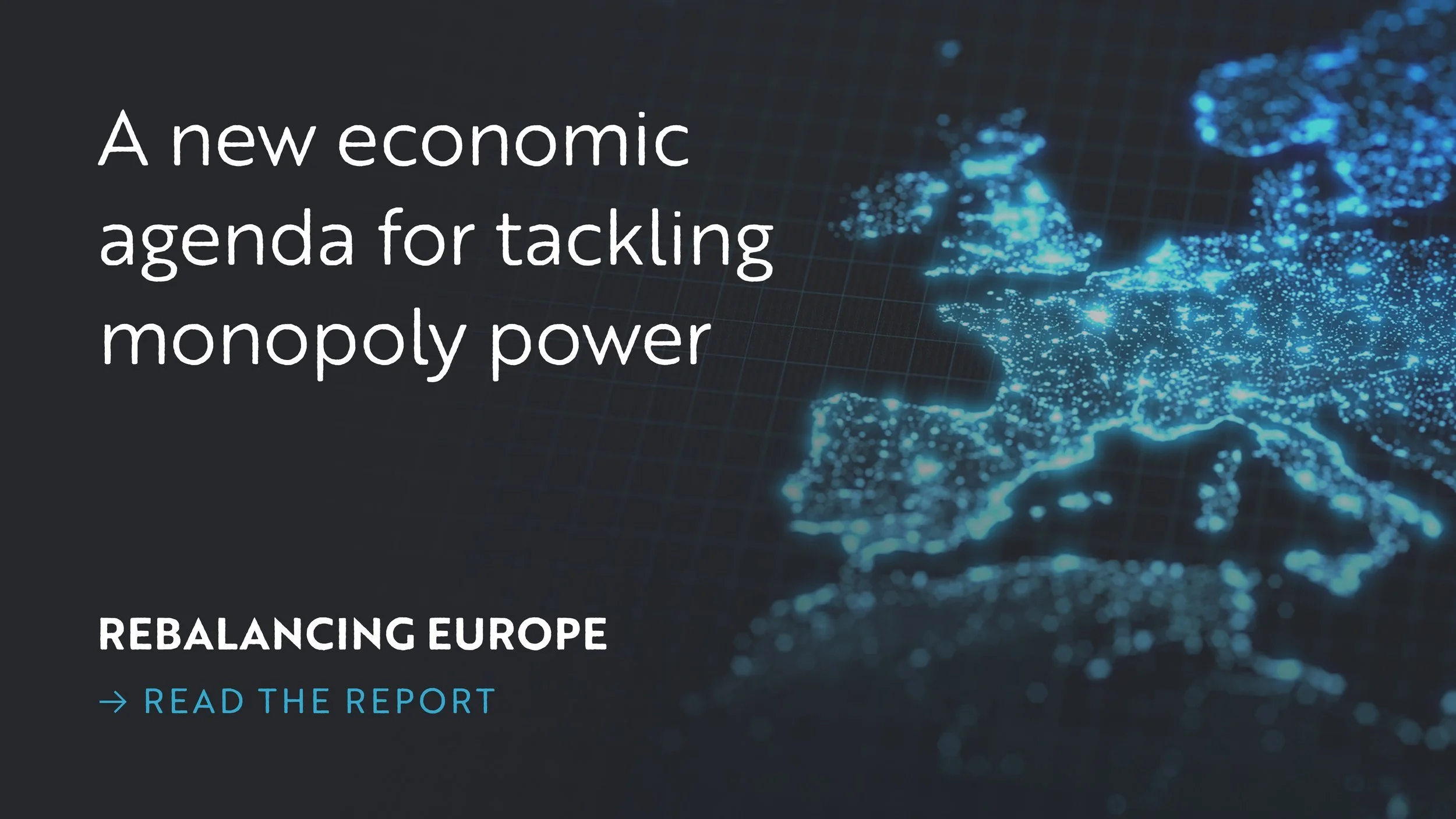 Open Markets &amp; Partners Publish Roadmap for Europe to More Effectively Address Concentrations of Economic Power &amp; Protect Democracy&nbsp;